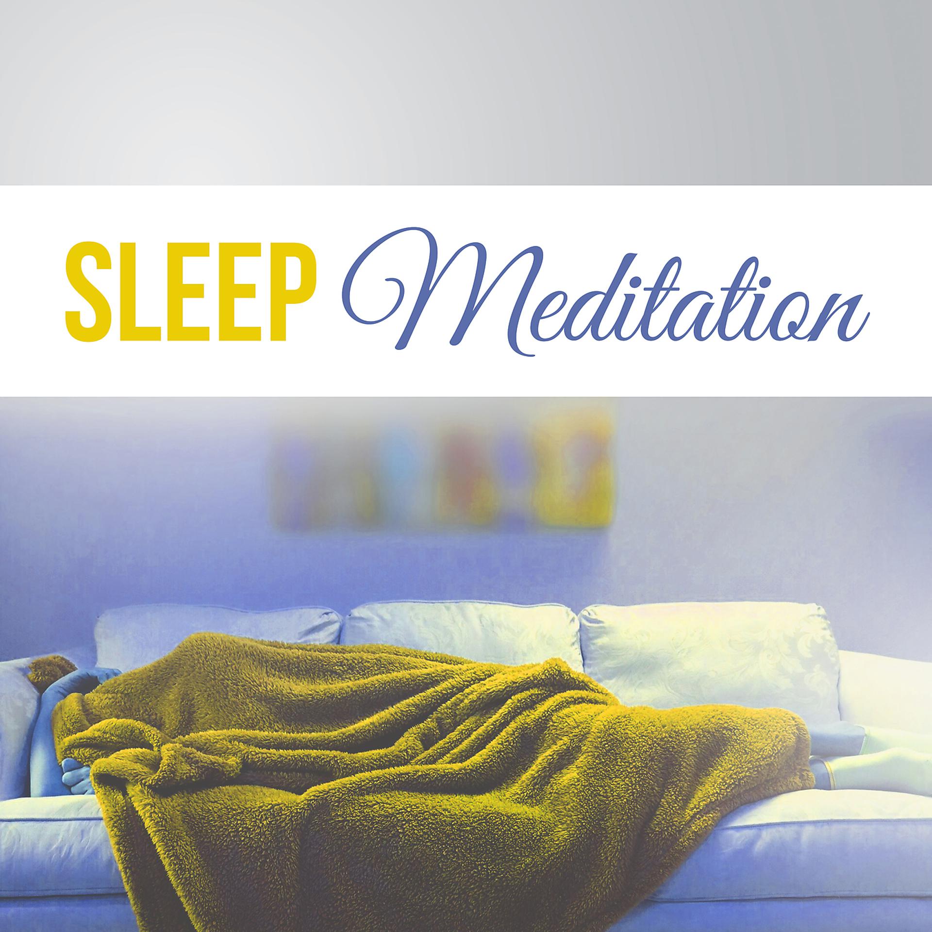 Постер альбома Sleep Meditation – Relaxation Sleep, Deep New Age Instrumental Sounds, Sleep Music Collection