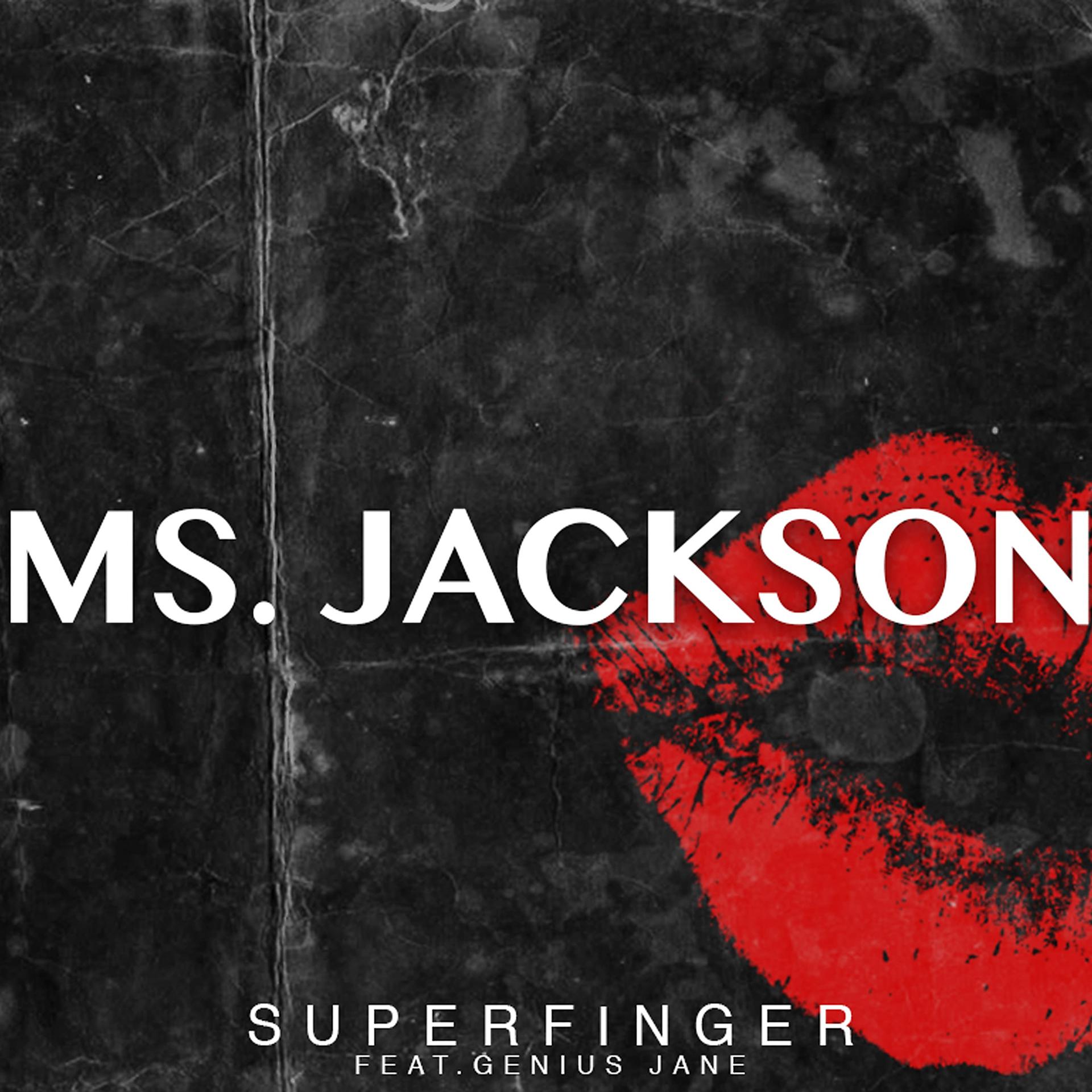 Постер альбома Ms. Jackson