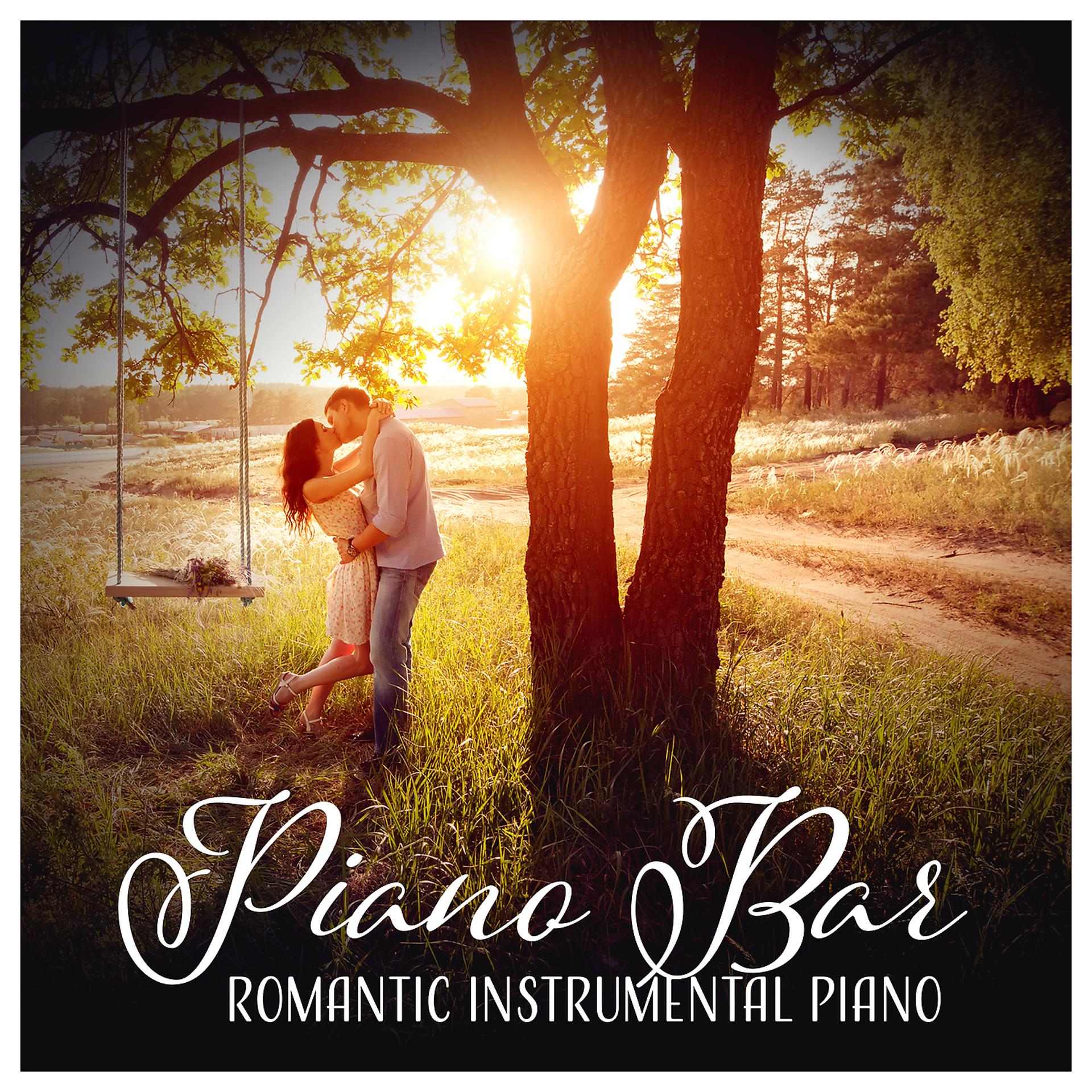 Постер альбома Piano Bar: Romantic Instrumental Piano Background, Special Moments, Love & Intimacy