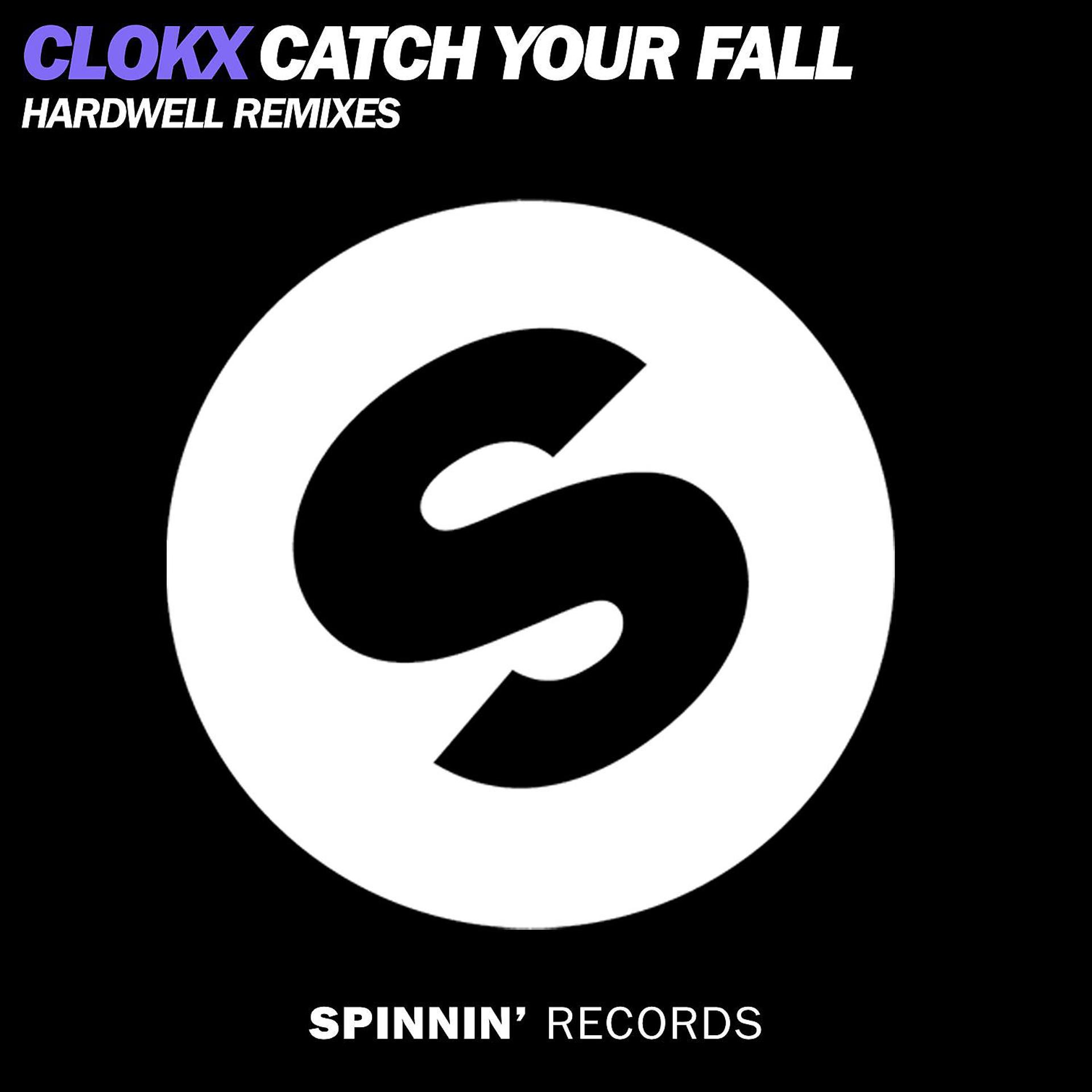 Постер альбома Catch Your Fall (Hardwell Remixes)