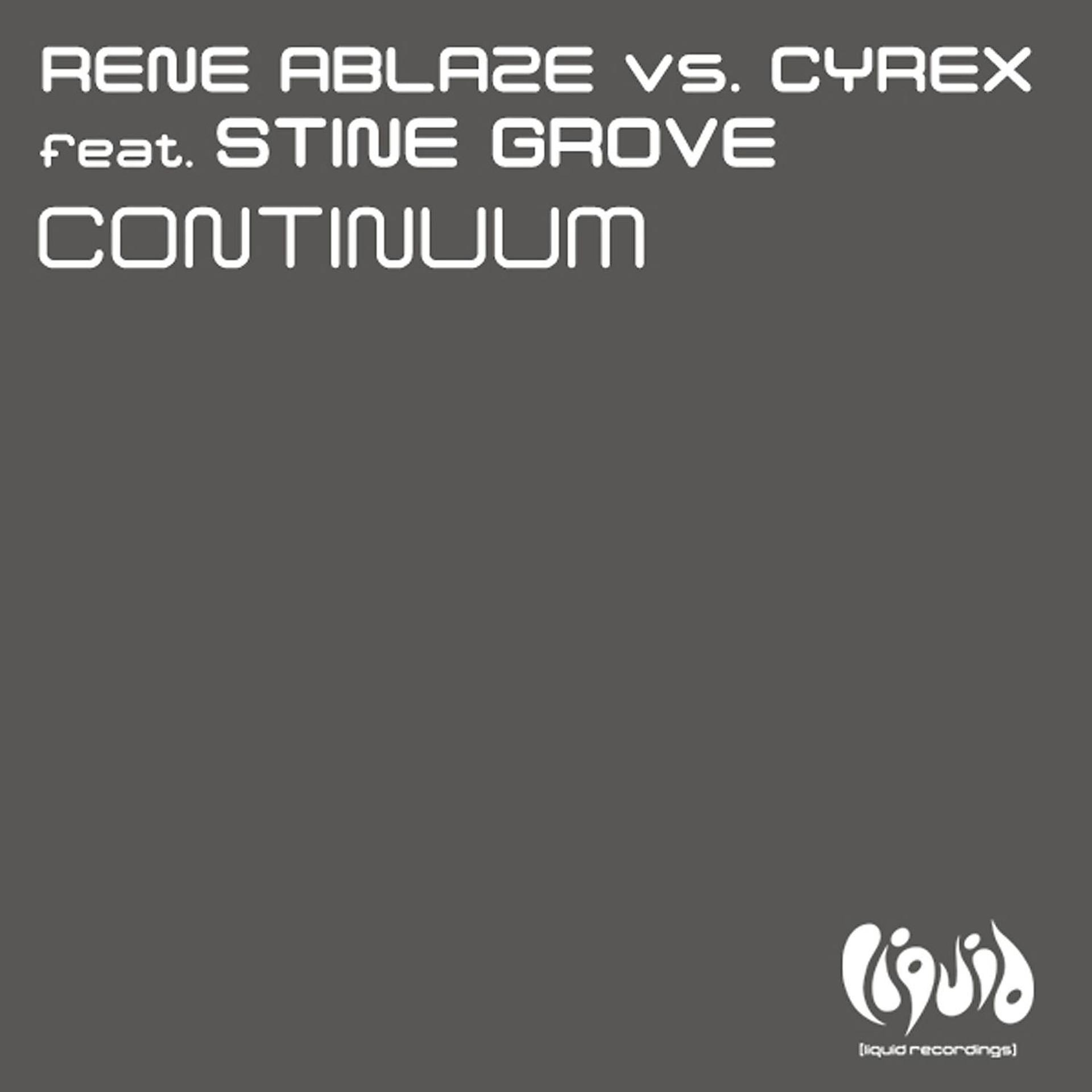 Постер альбома Continuum (feat. Stine Grove) [Remixes]