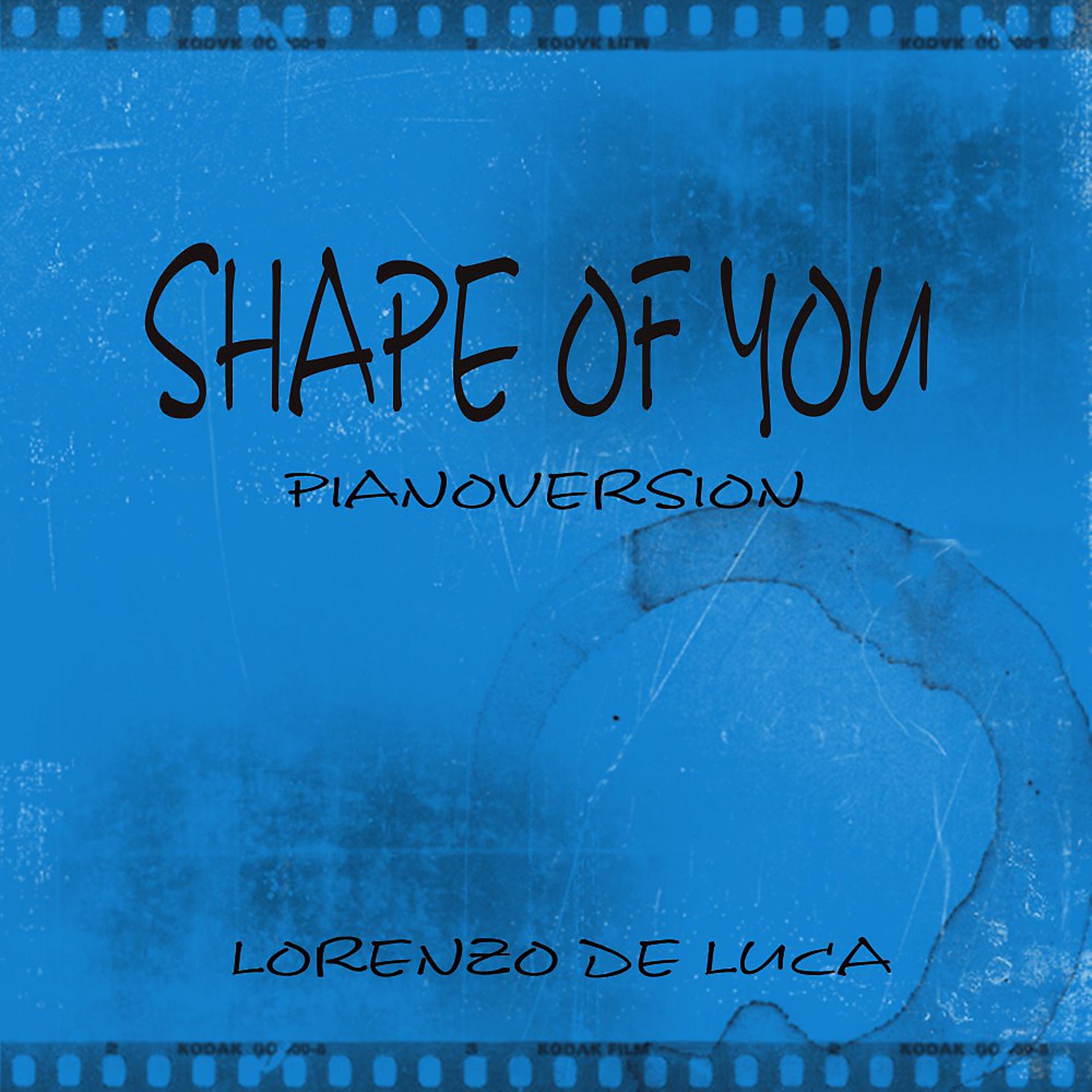 Постер альбома Shape of You (Pianosolo)