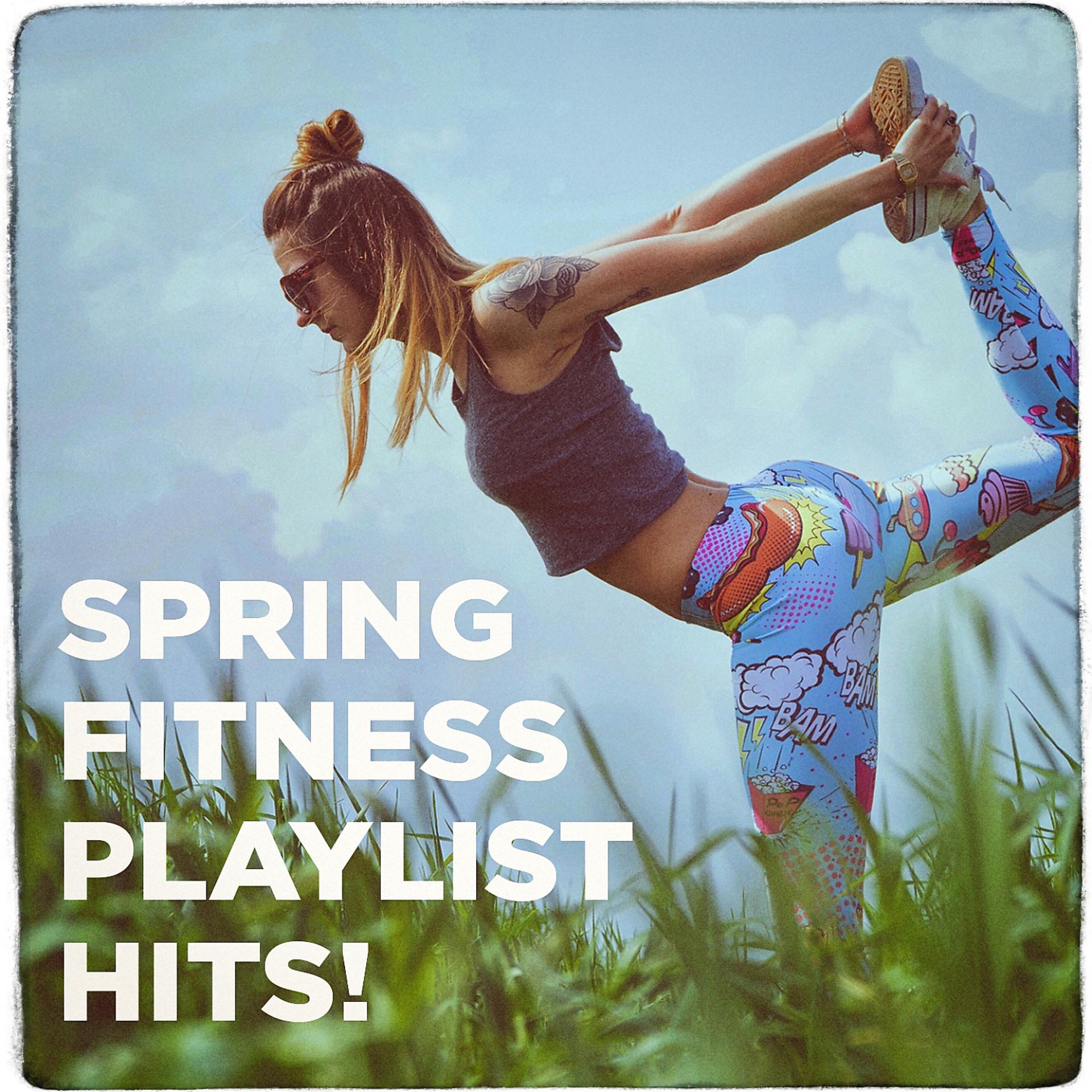 Постер альбома Spring Fitness Playlist Hits!