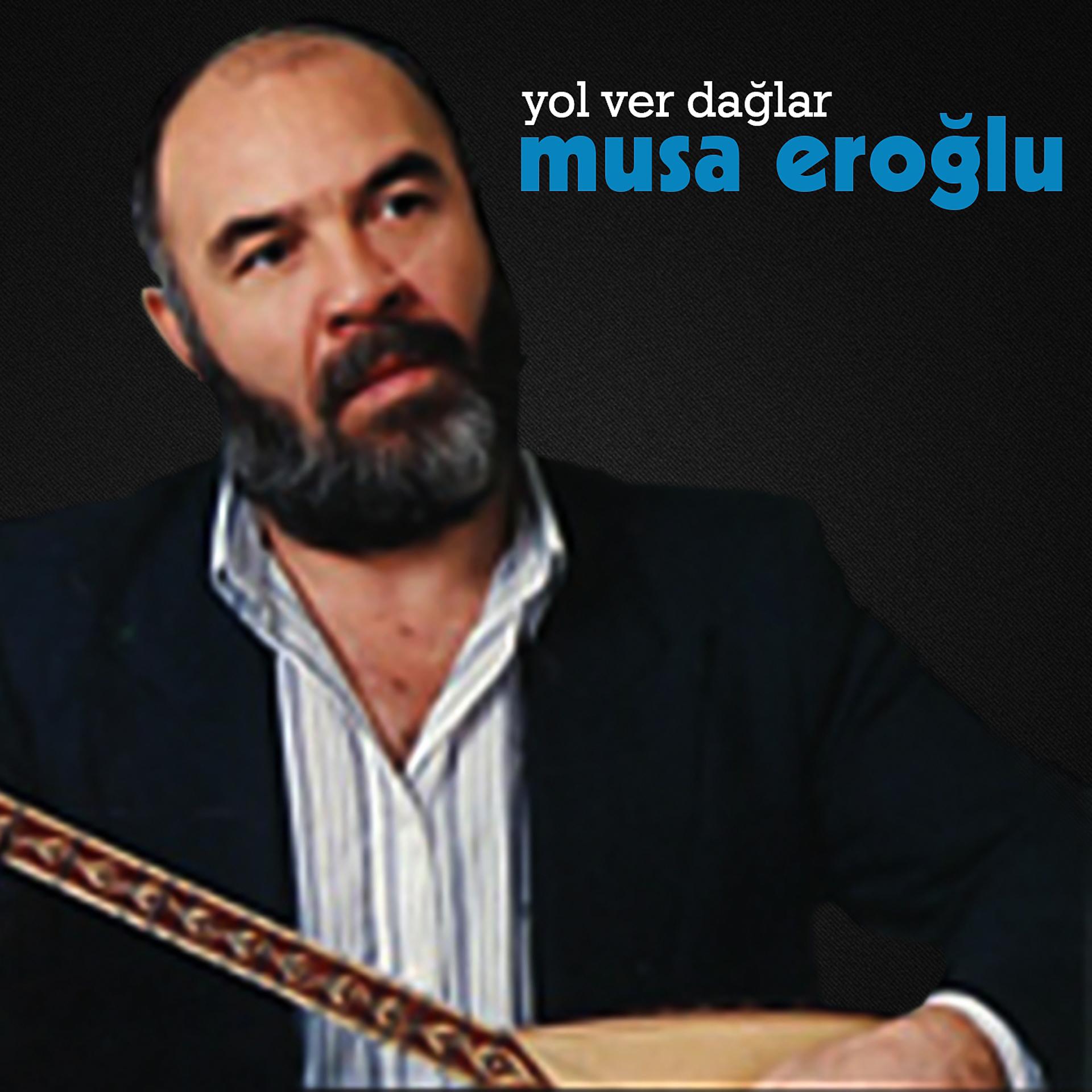 Постер альбома Yol Ver Dağlar