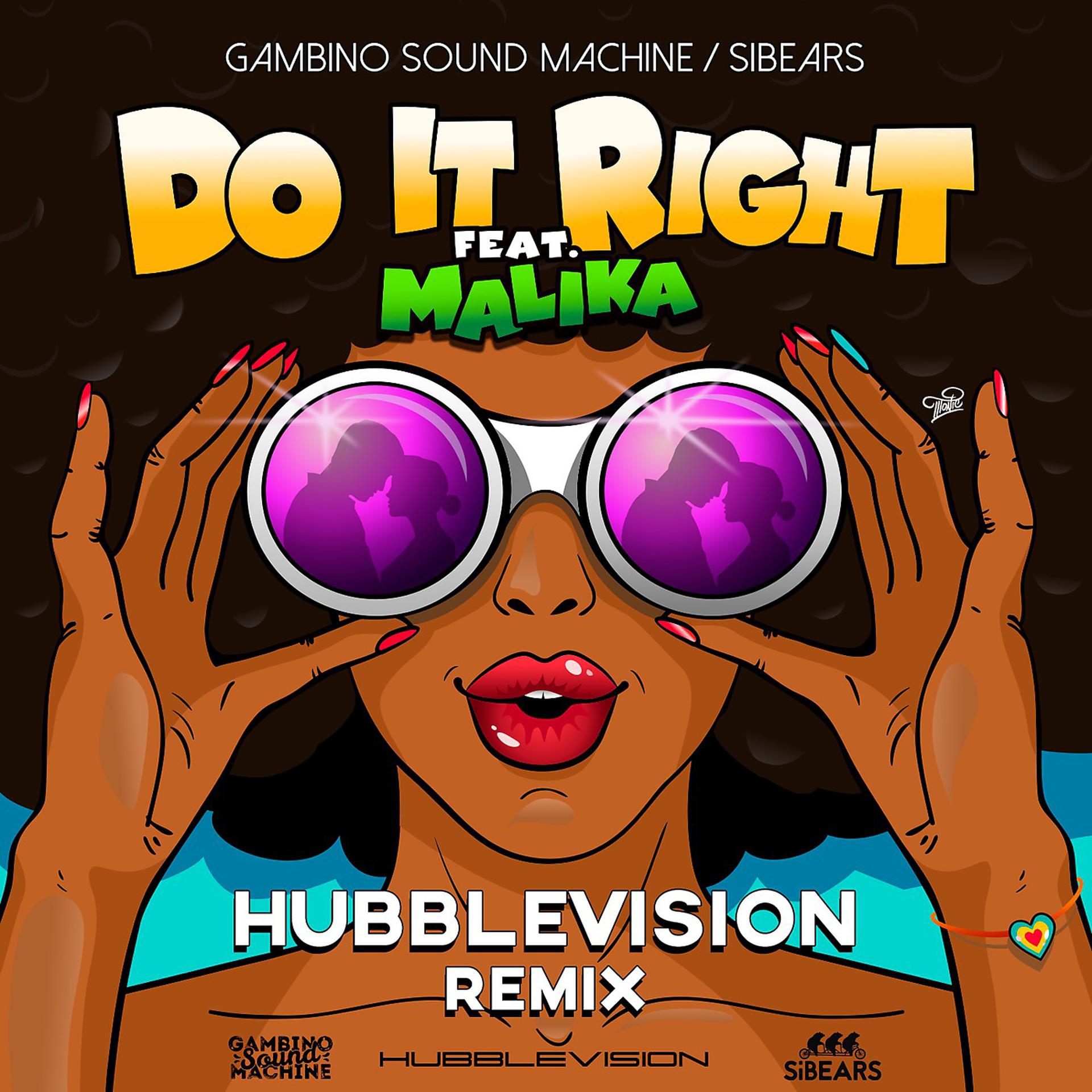 Постер альбома Do It Right (Hubblevision Remix) [feat. SiBears & Malika]