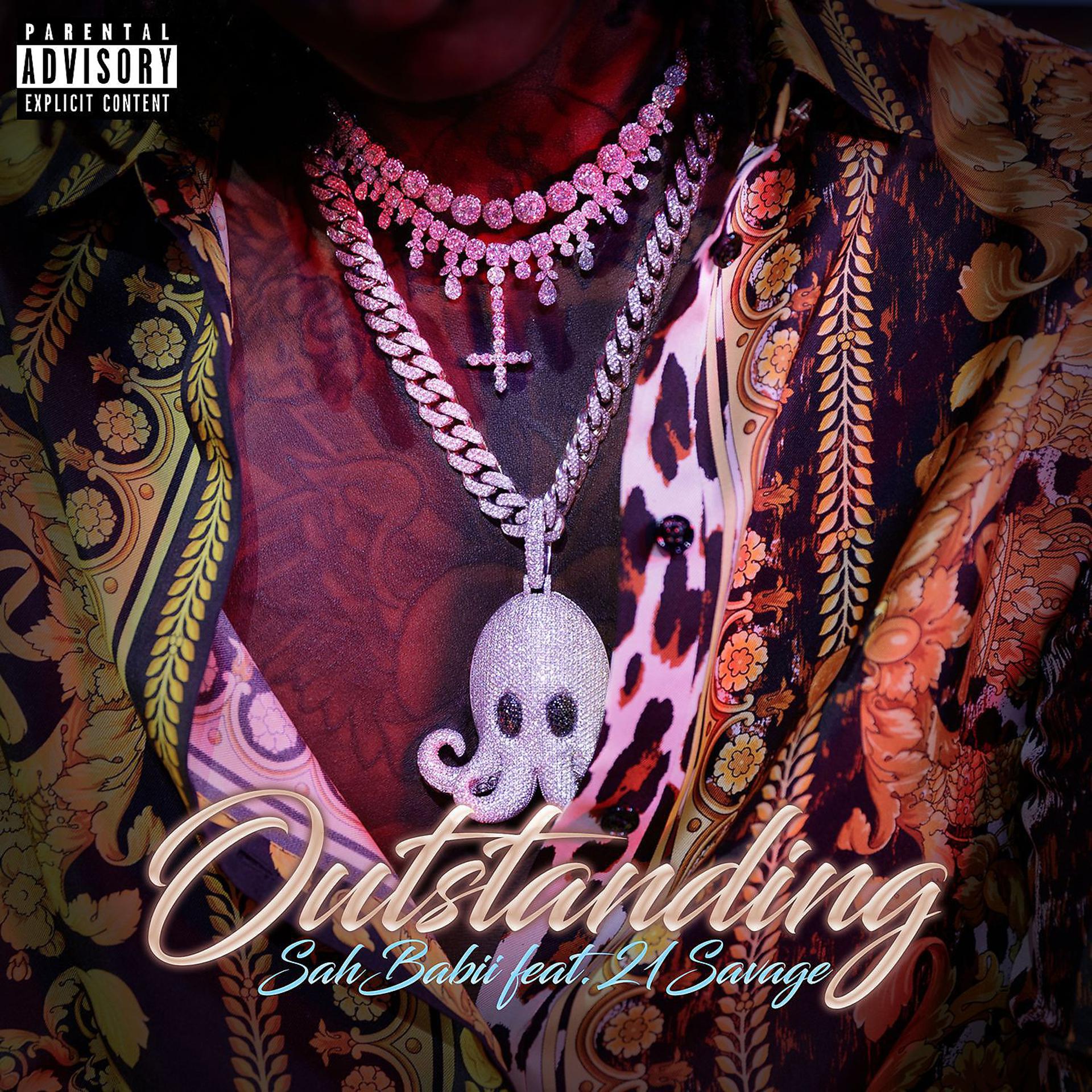 Постер альбома Outstanding (feat. 21 Savage)