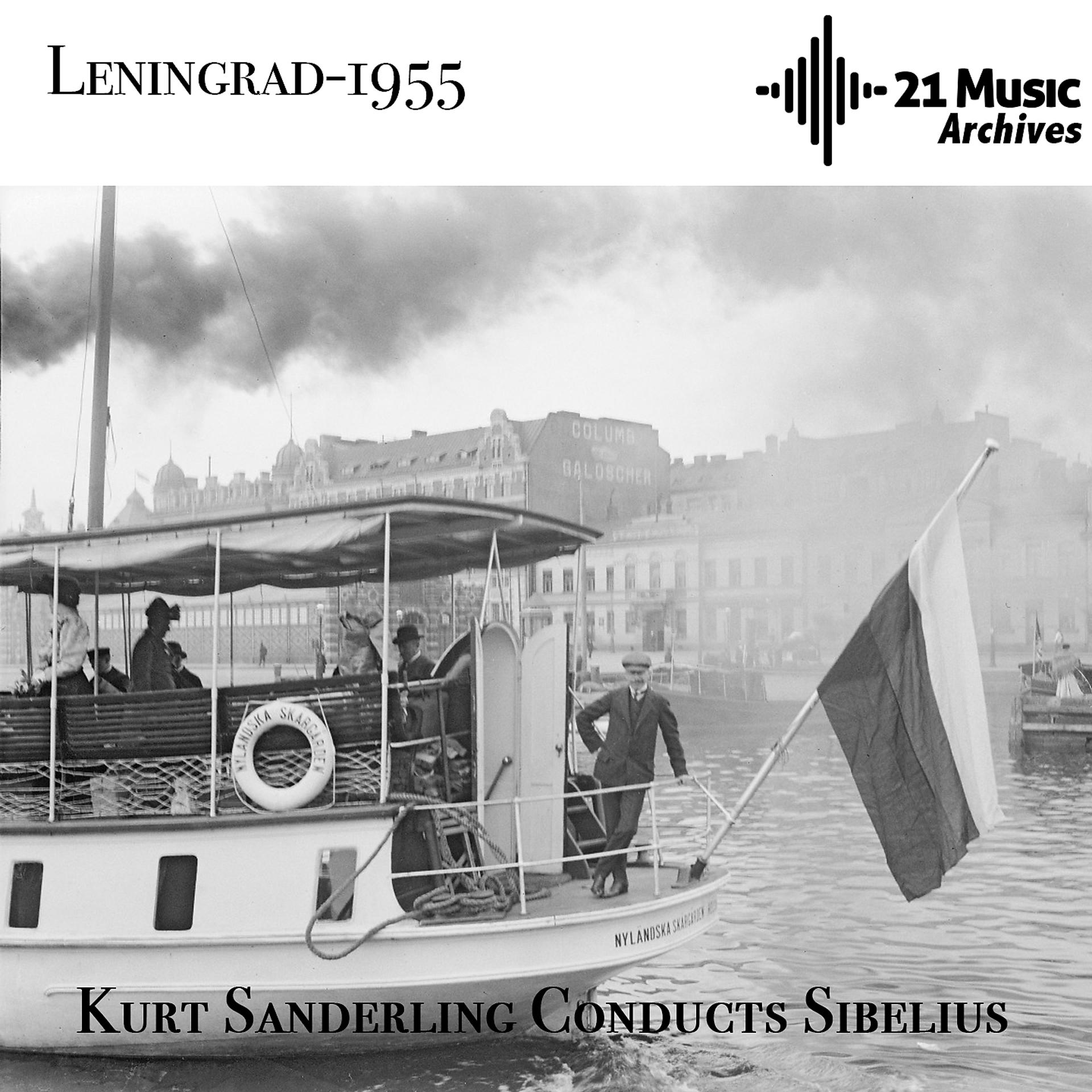 Постер альбома Kurt Sanderling Conducts Sibelius