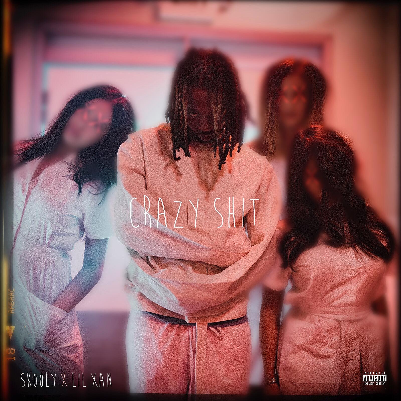 Постер альбома Crazy Shit (feat. Lil Xan)