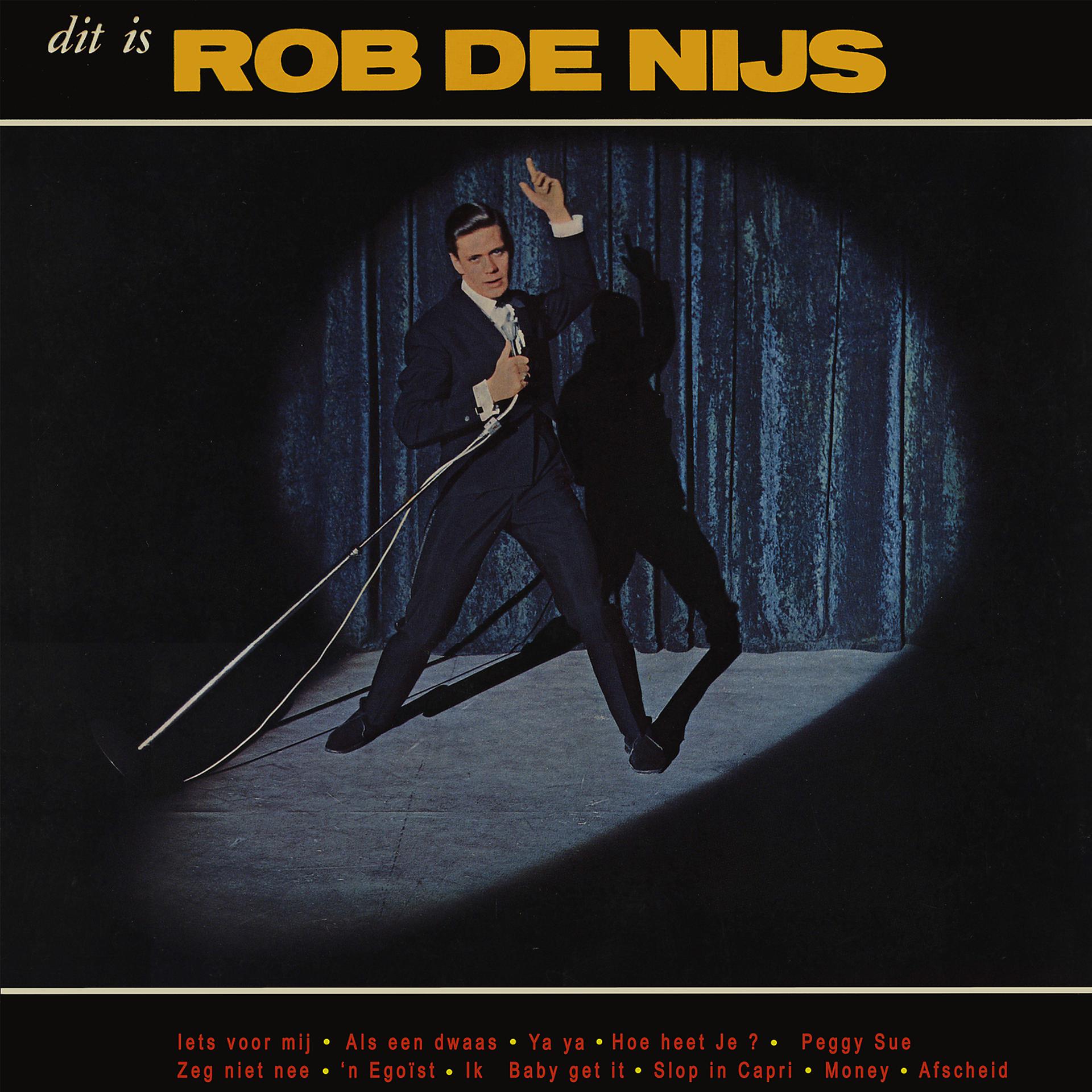 Постер альбома Dit Is Rob De Nijs