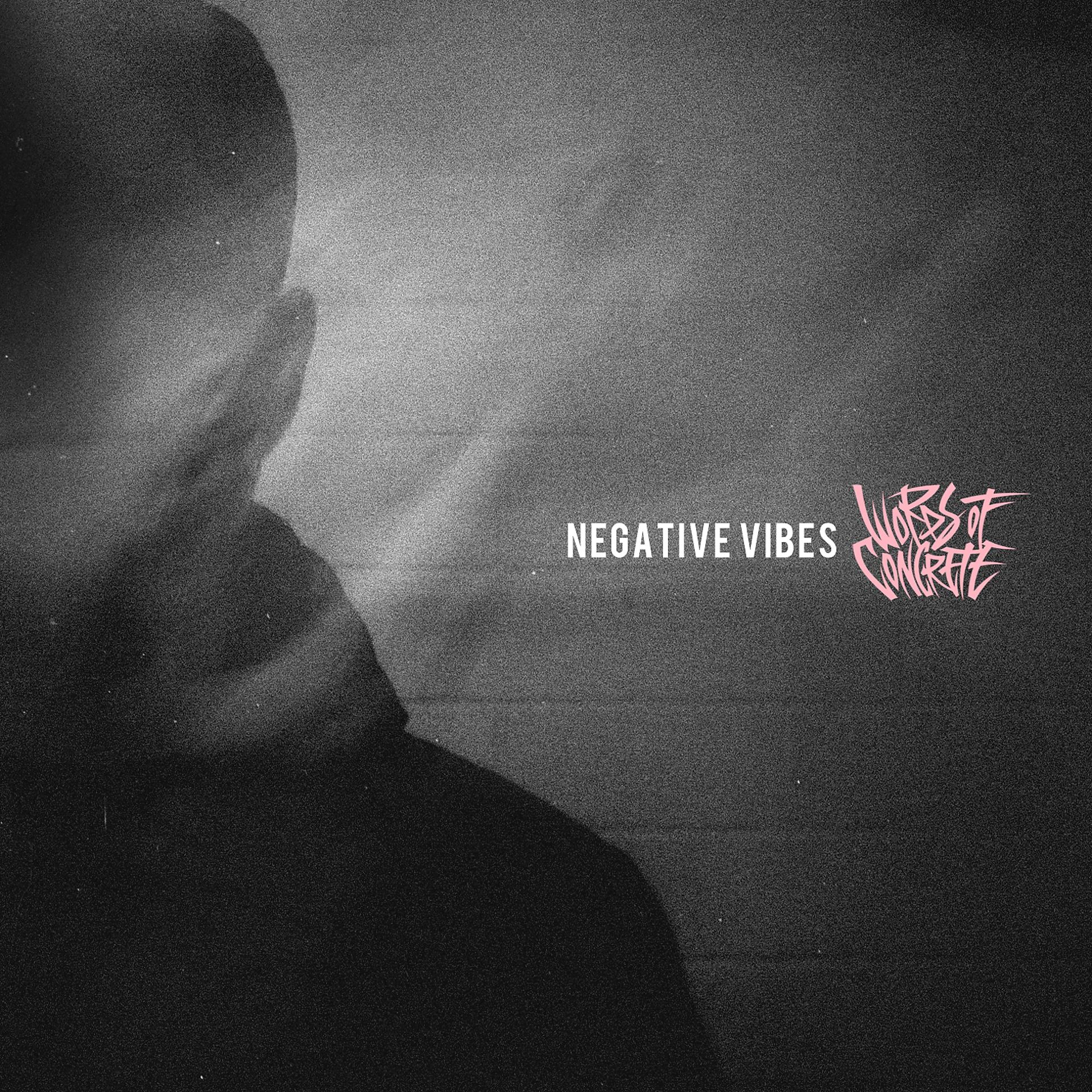 Постер альбома Negative Vibes