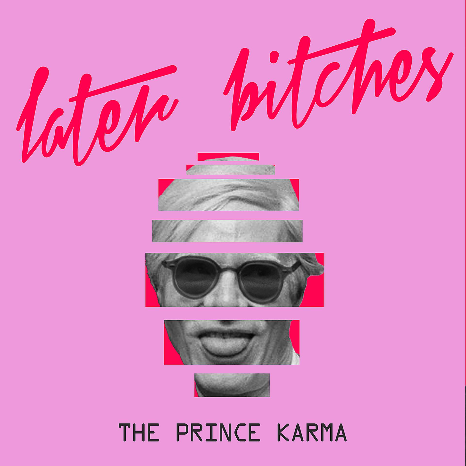 Постер альбома Later Bitches