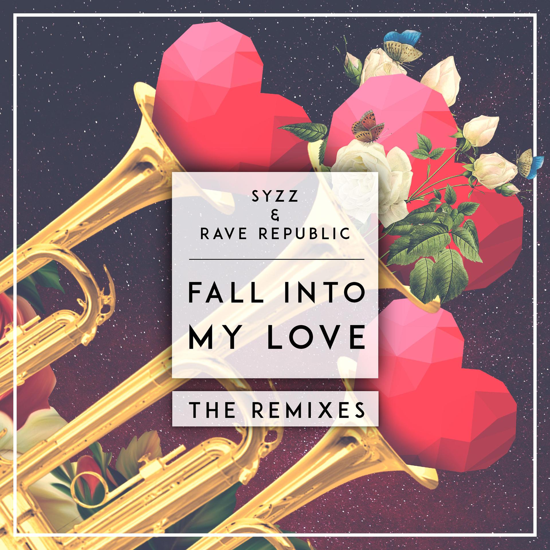Постер альбома Fall Into My Love (The Remixes)