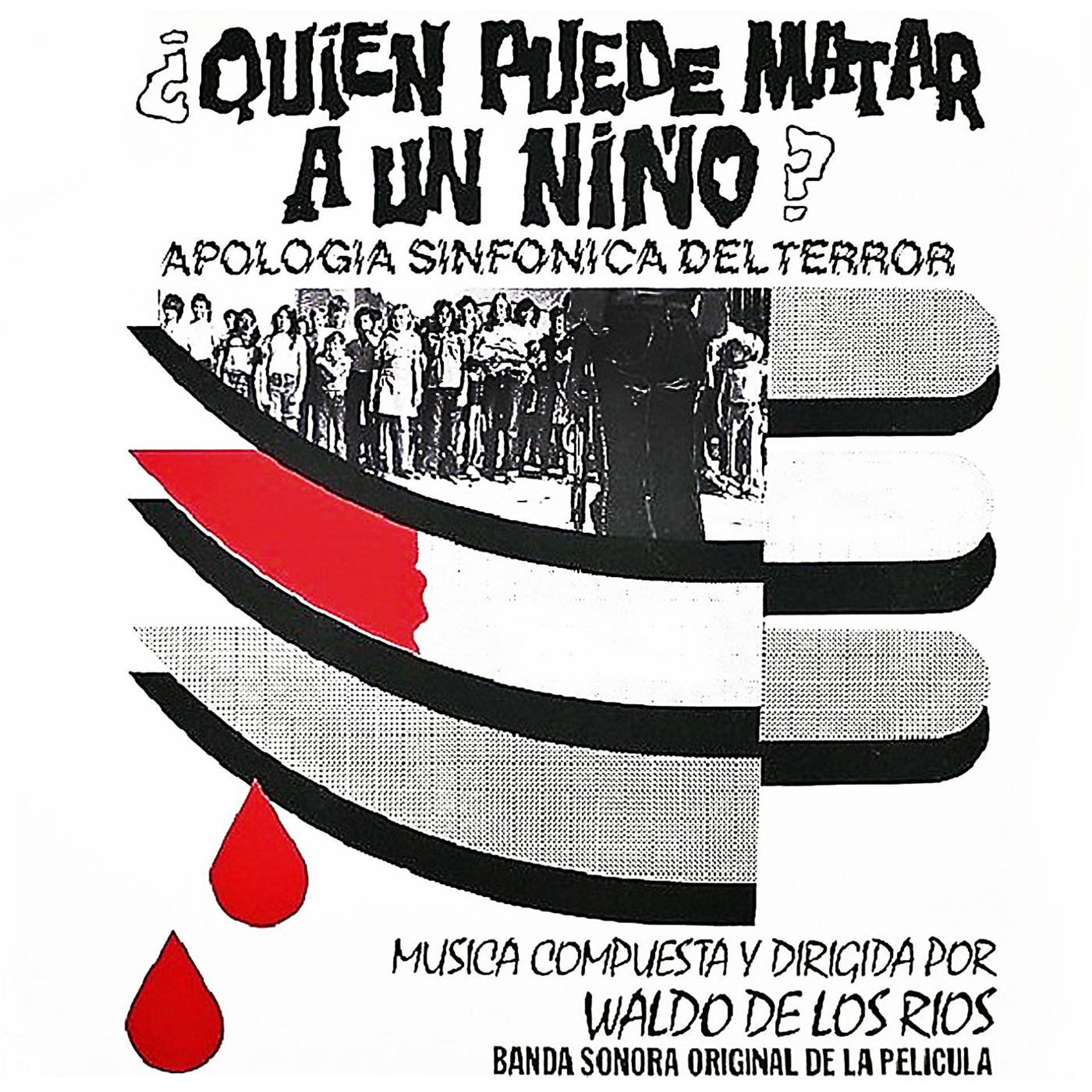 Постер альбома ¿Quién puede matar a un niño? (Banda Sonora Original)
