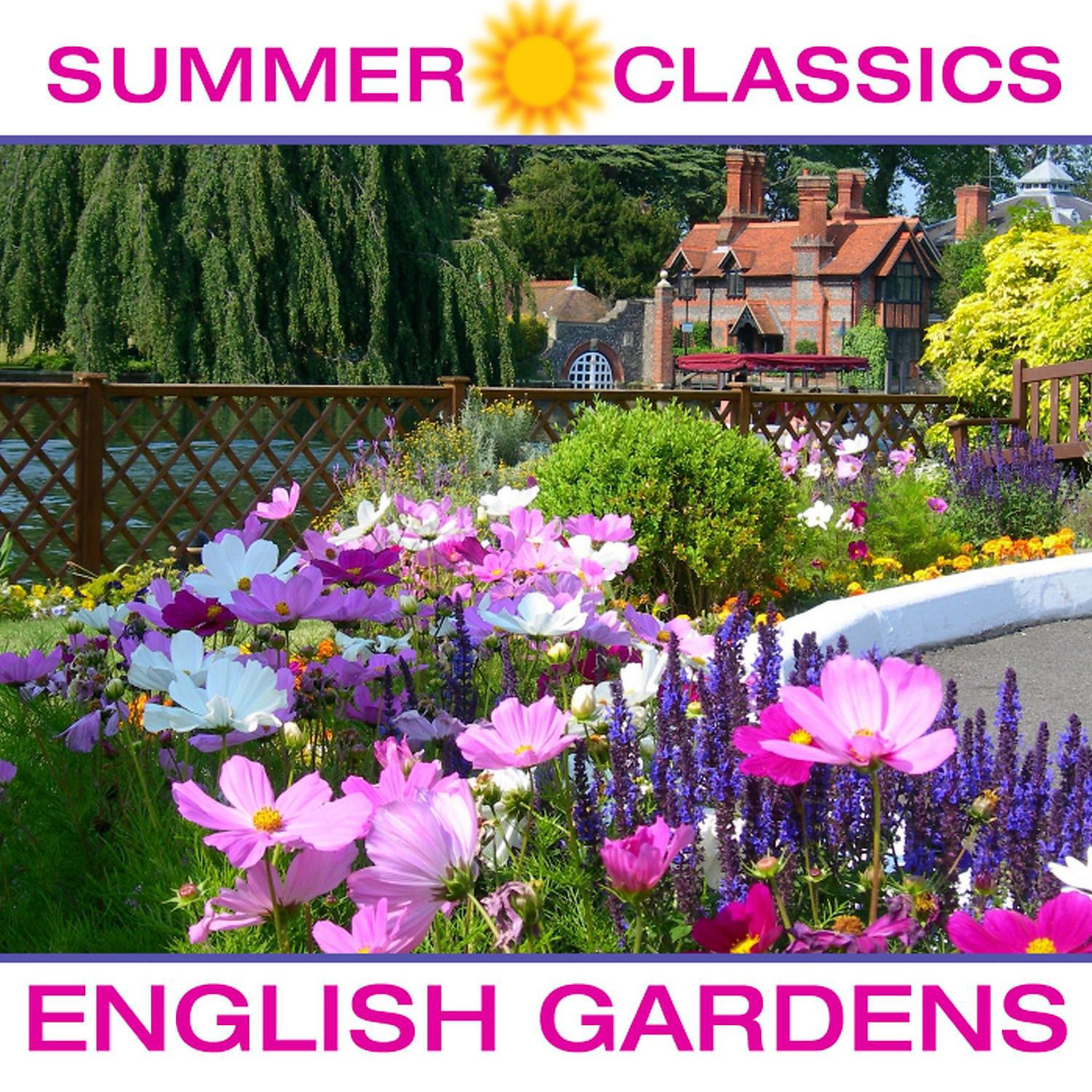 Постер альбома Summer Classics: English Gardens
