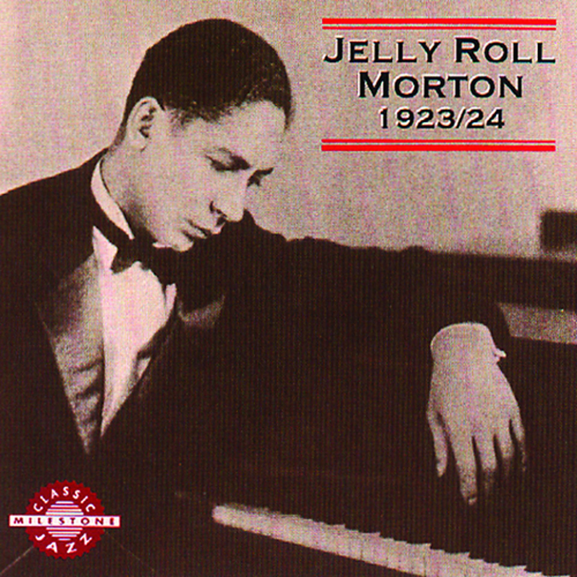 Постер альбома Jelly Roll Morton 1923/24