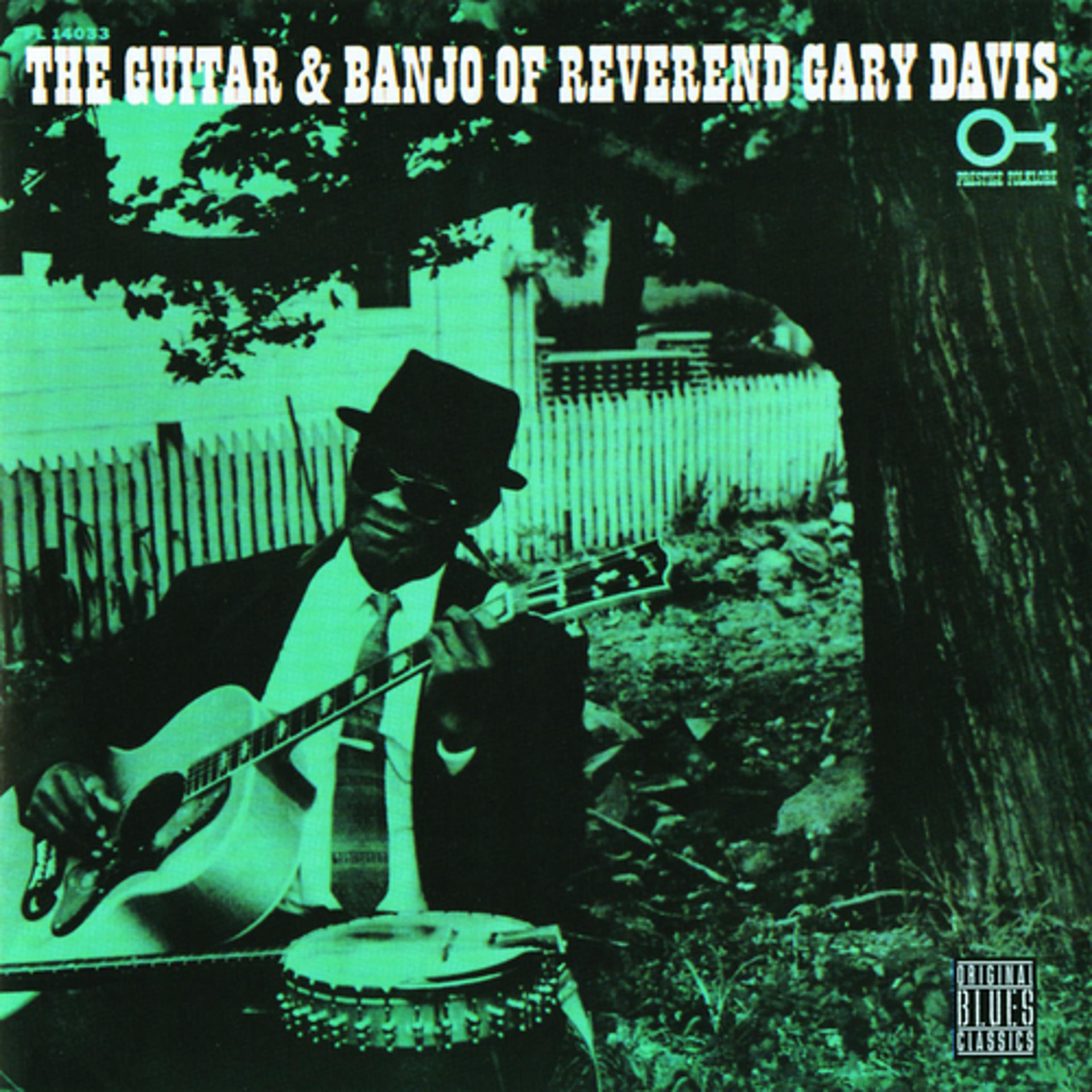Постер альбома The Guitar And Banjo Of Reverend Gary Davis