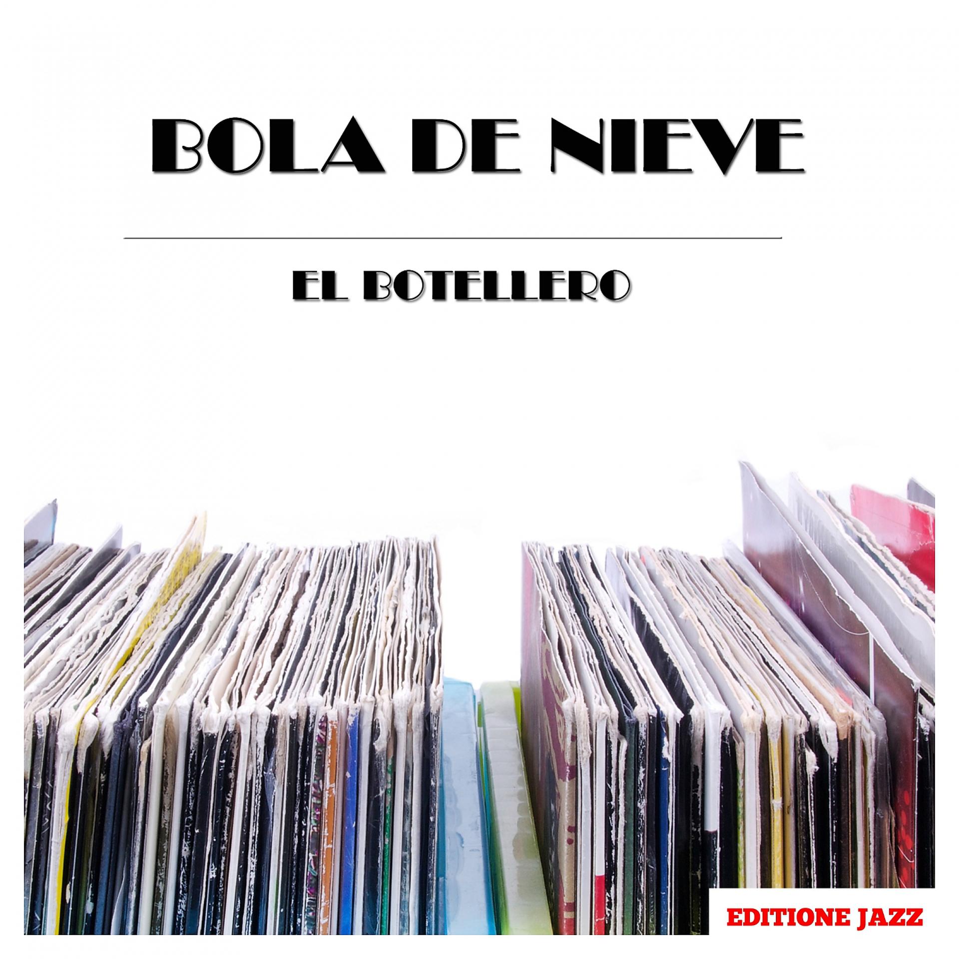 Постер альбома El Botellero