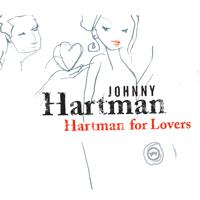 Постер альбома Hartman For Lovers