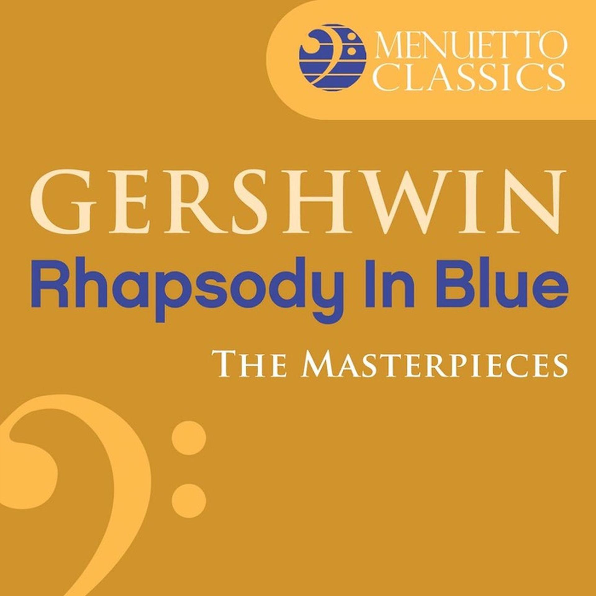 Постер альбома The Masterpieces - Gershwin: Rhapsody in Blue