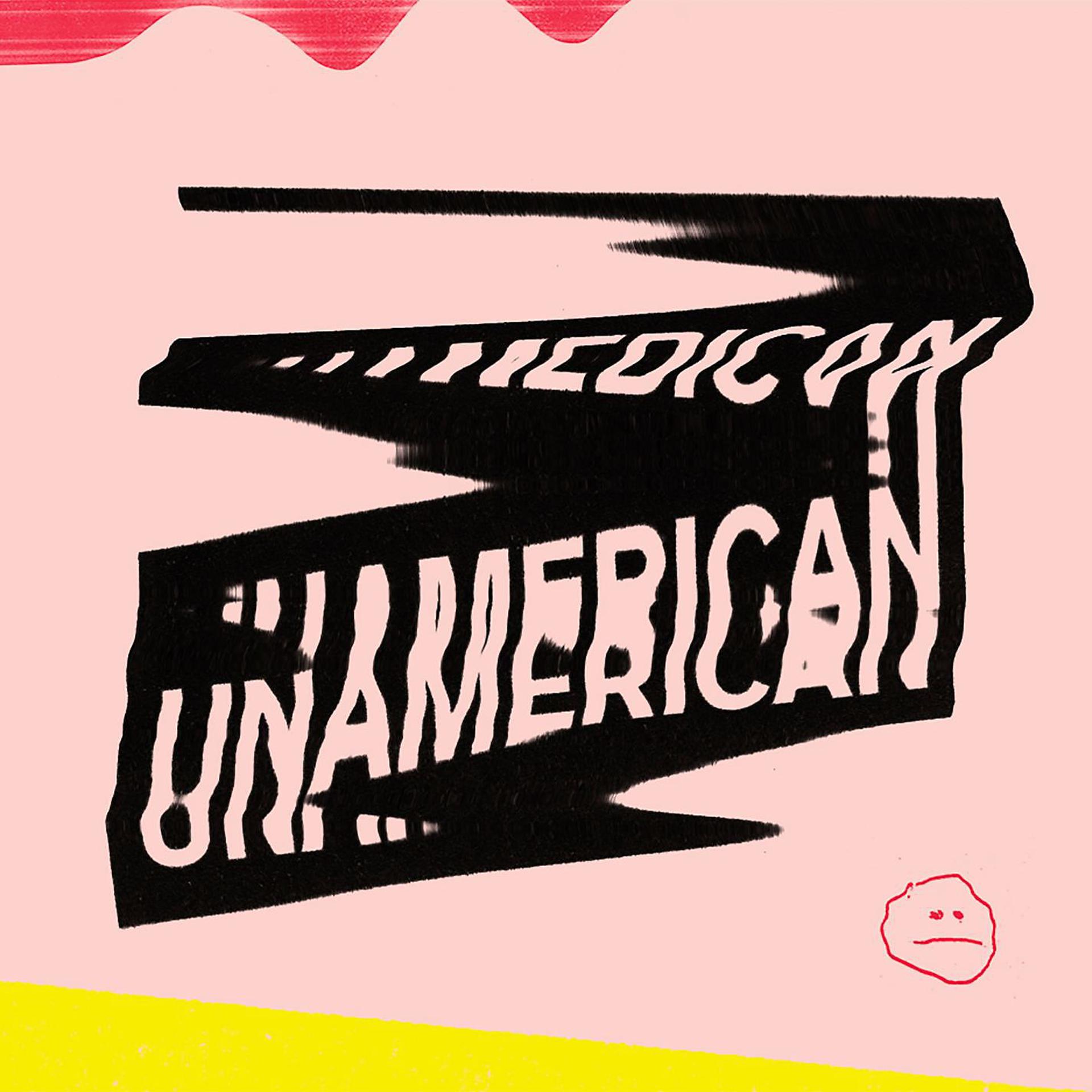 Постер альбома Unamerican