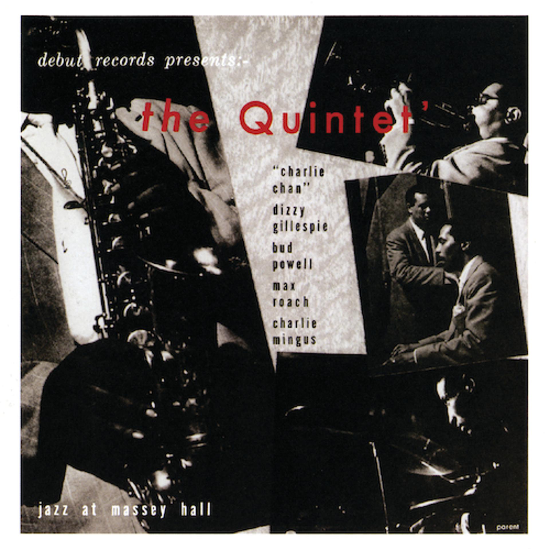 Постер альбома The Quintet: Jazz At Massey Hall