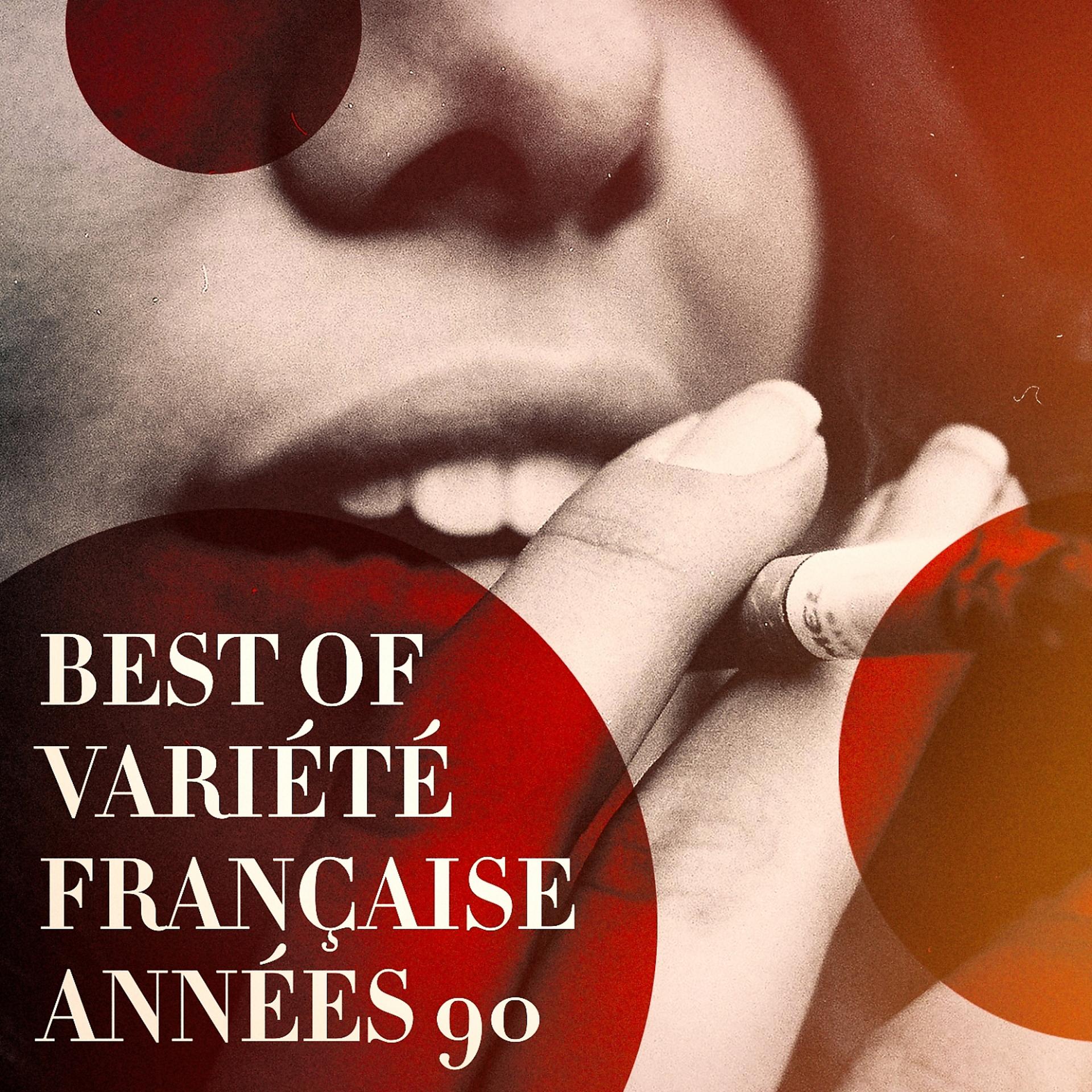 Постер альбома Best of variété française année 90