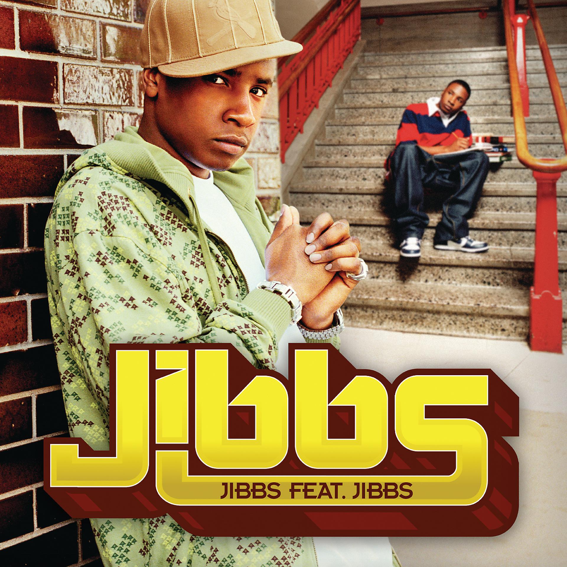 Постер альбома Jibbs feat. Jibbs