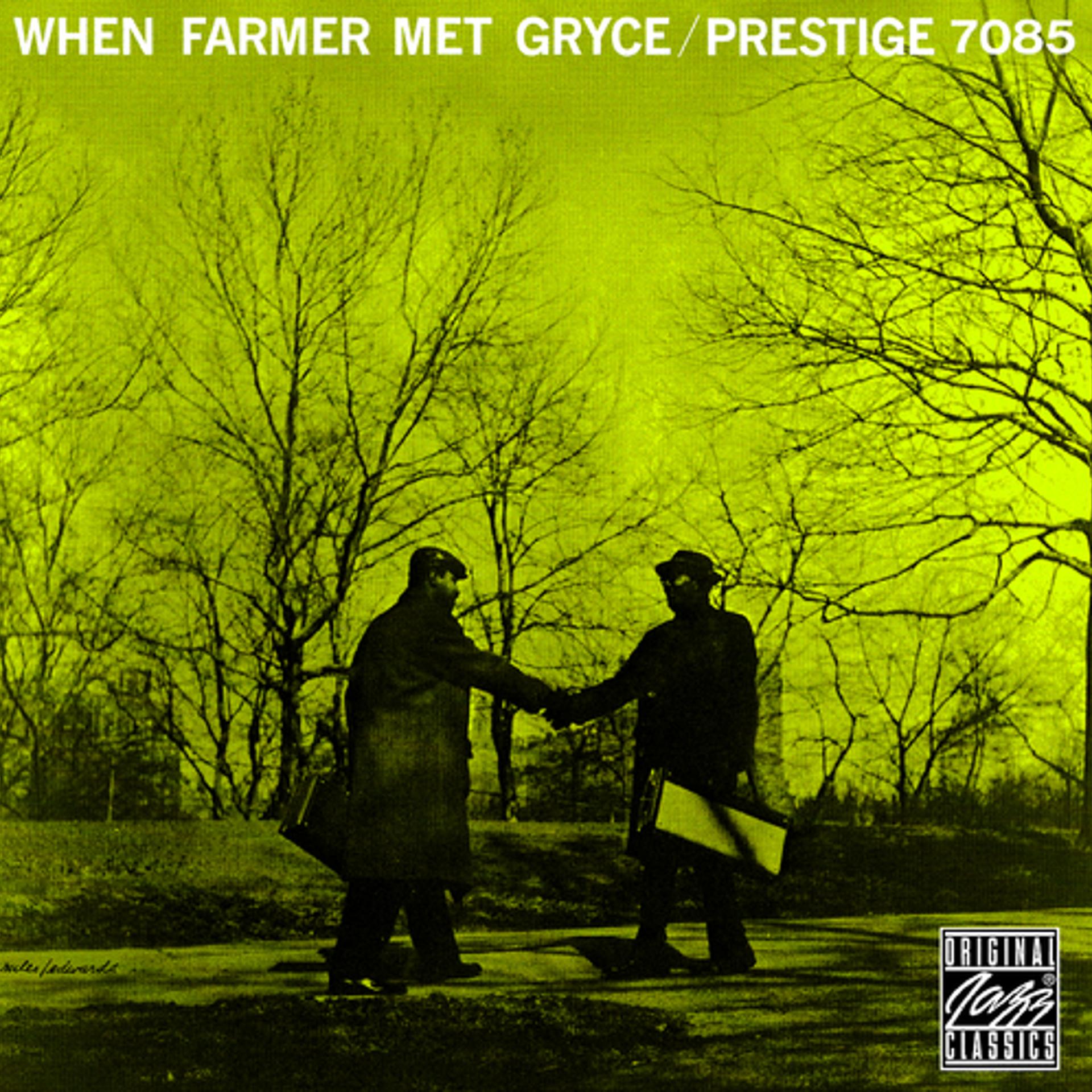 Постер альбома When Farmer Met Gryce