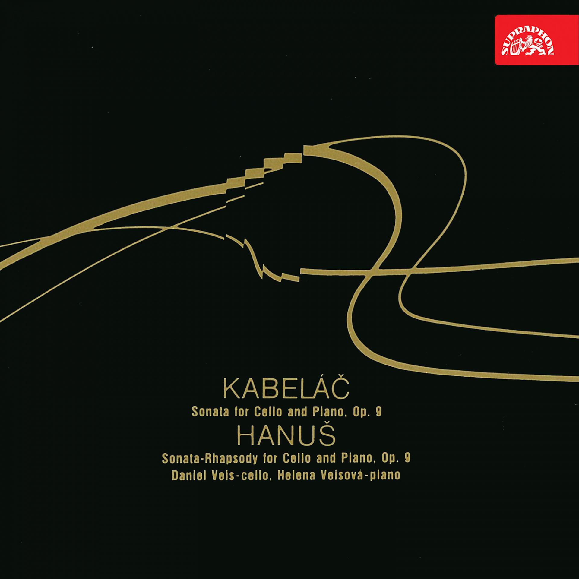 Постер альбома Kabeláč, Hanuš: Cello Sonatas