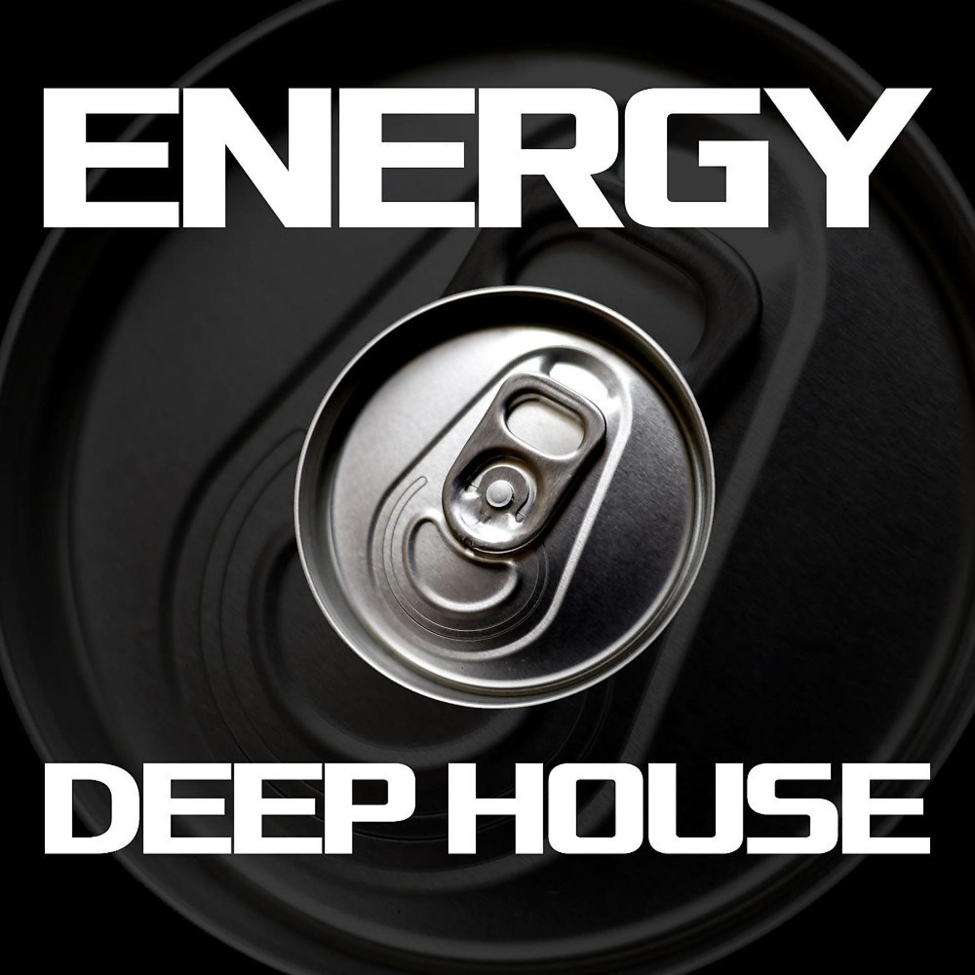 Постер альбома Energy Deep House