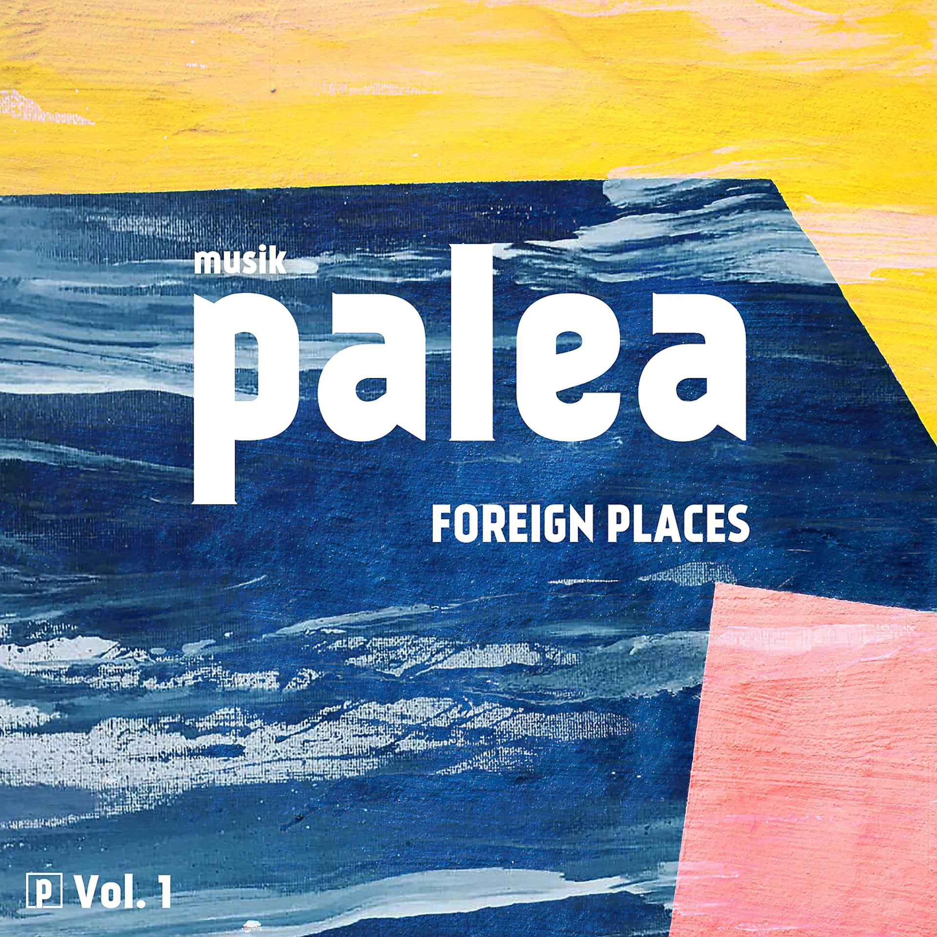 Постер альбома Foreign Places, Vol. 1