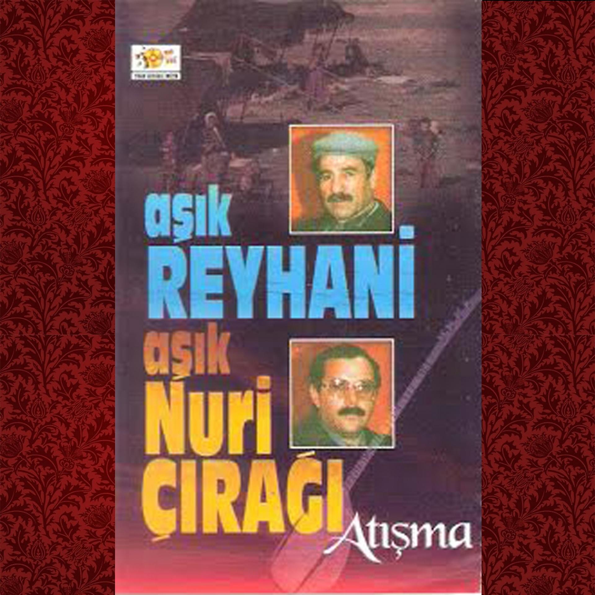 Постер к треку Aşık Reyhani, Aşık Nuri Çırağı - Şiir 2