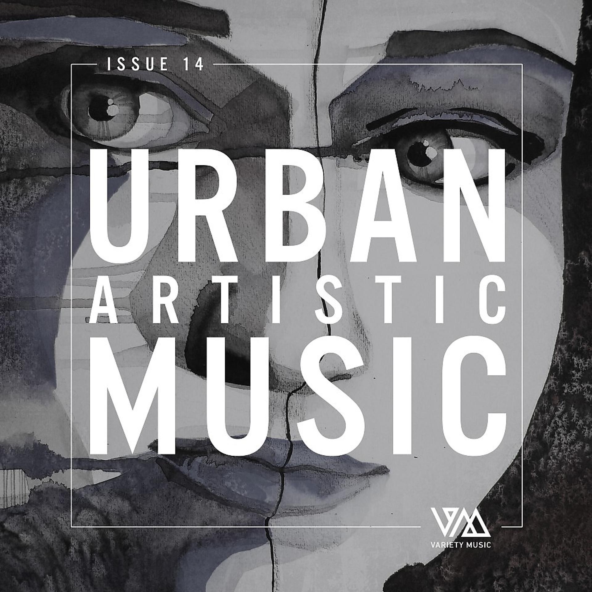 Постер альбома Urban Artistic Music Issue 14