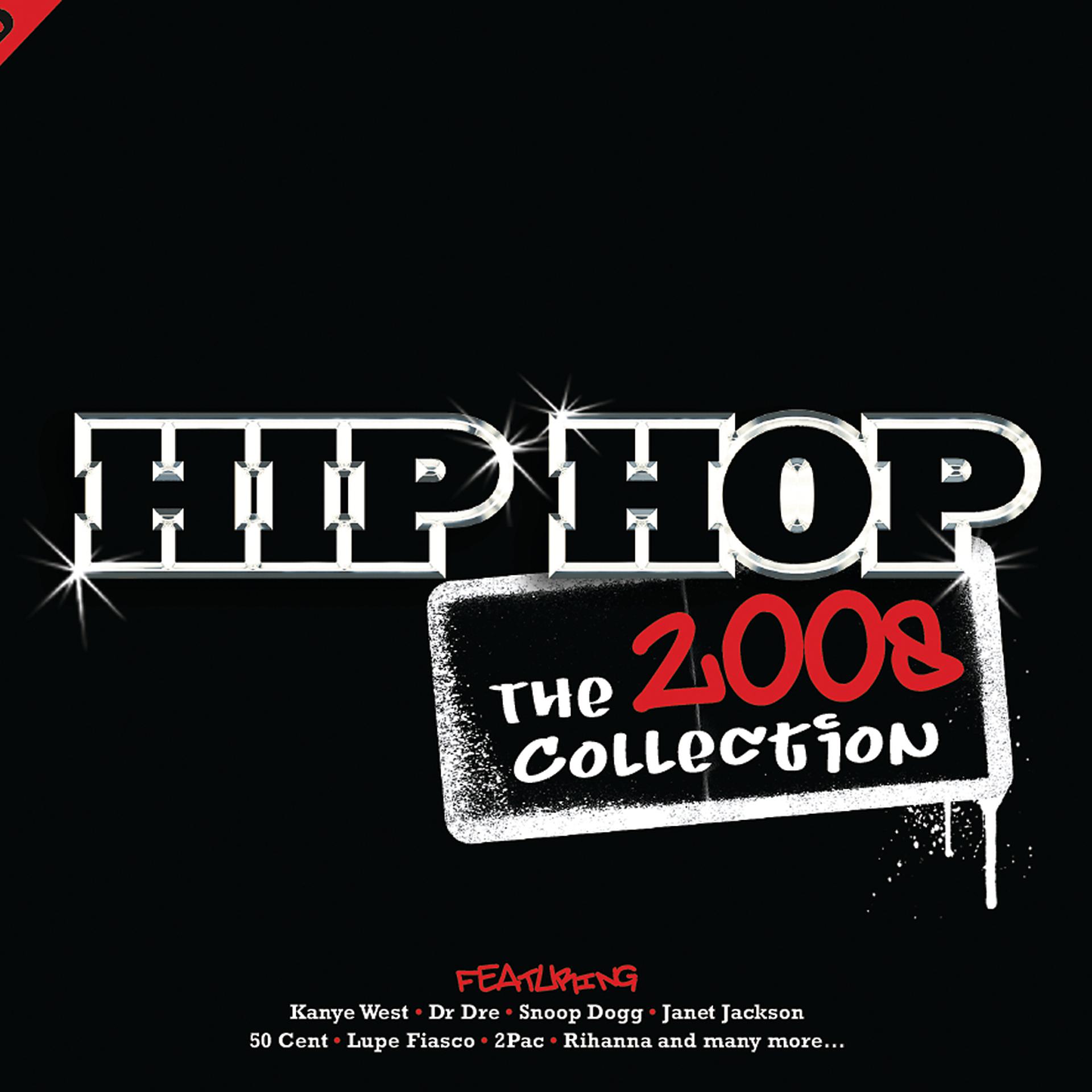 Постер альбома Hip Hop: The Collection 2008