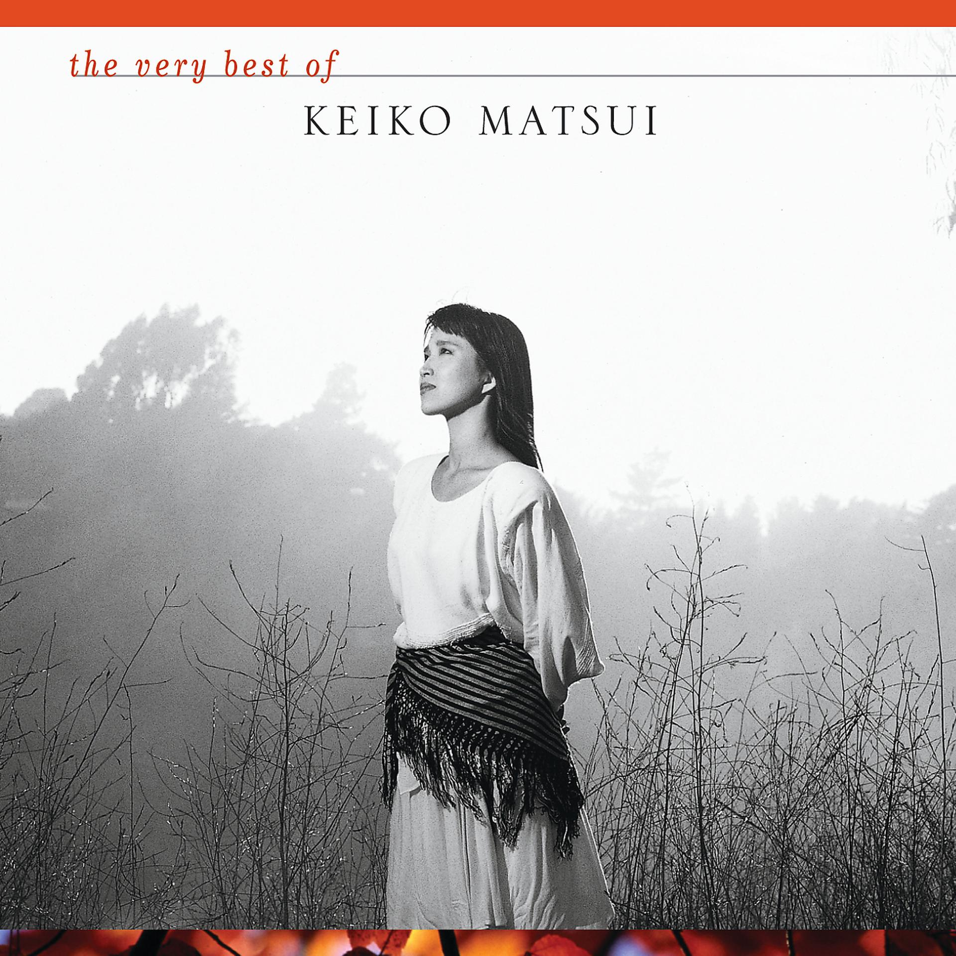 Постер альбома The Very Best of Keiko Matsui