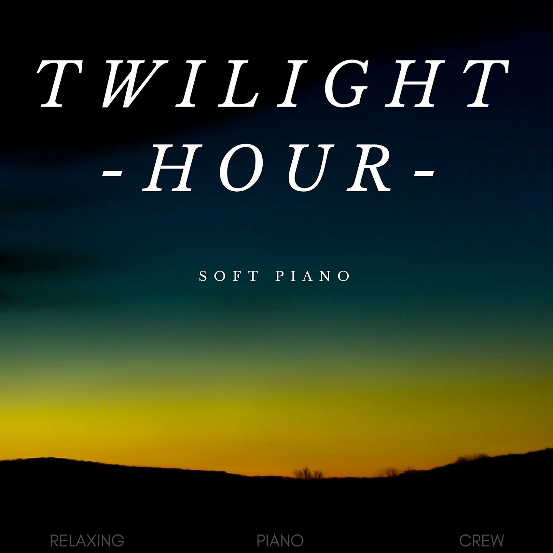 Постер альбома Twilight Hours - Slow Piano