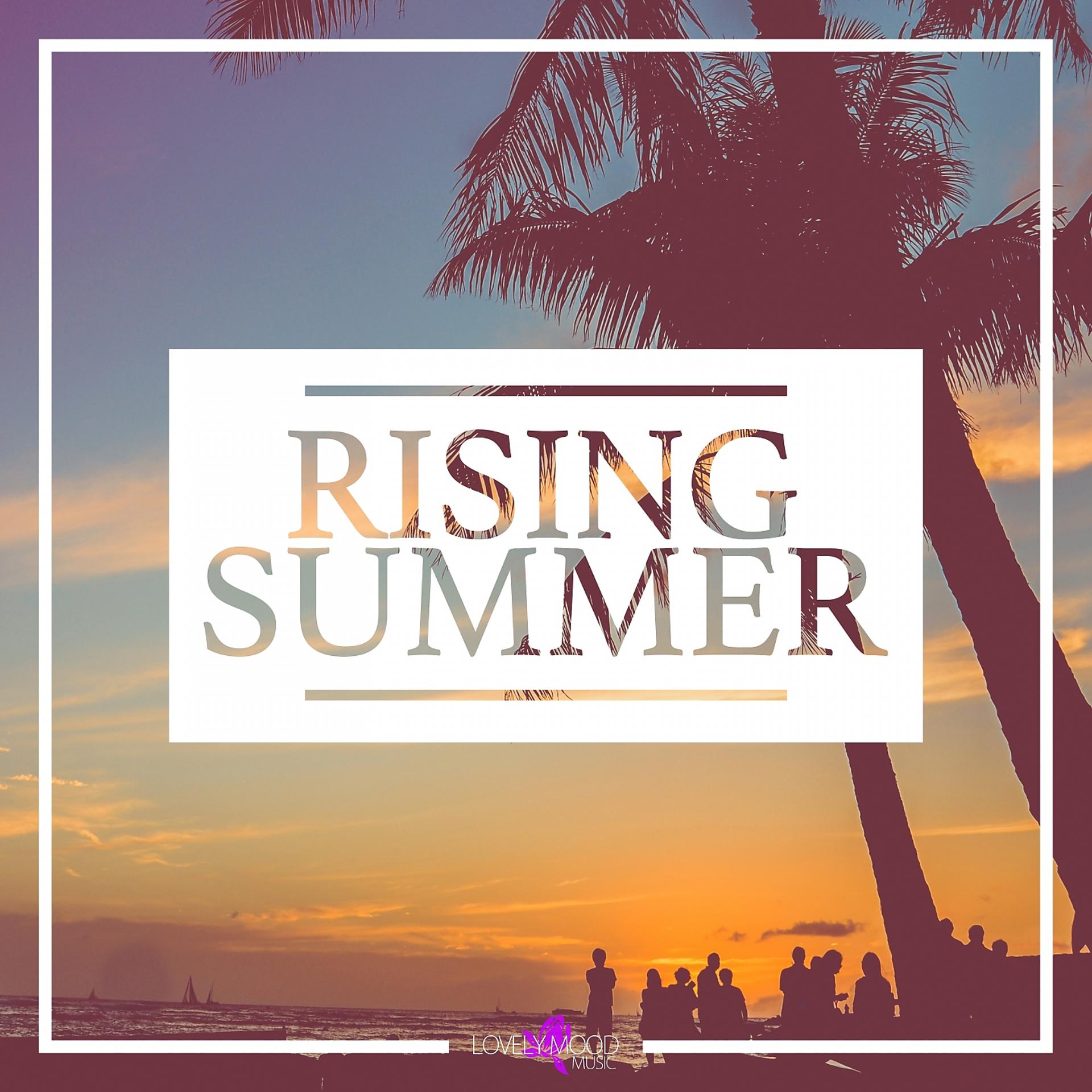 Постер альбома Rising Summer