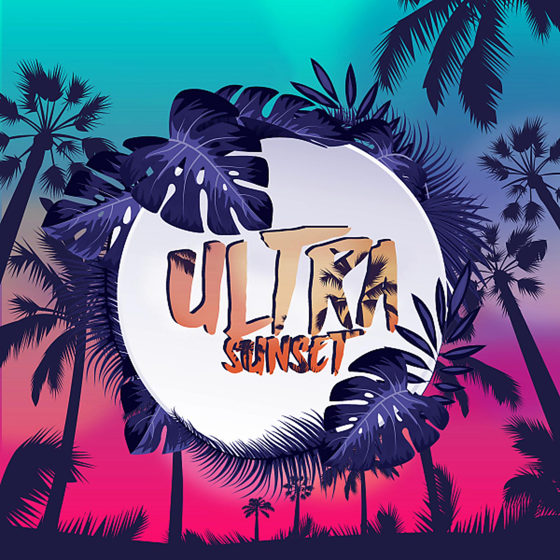 Постер альбома Ultra Sunset, Vol. 2