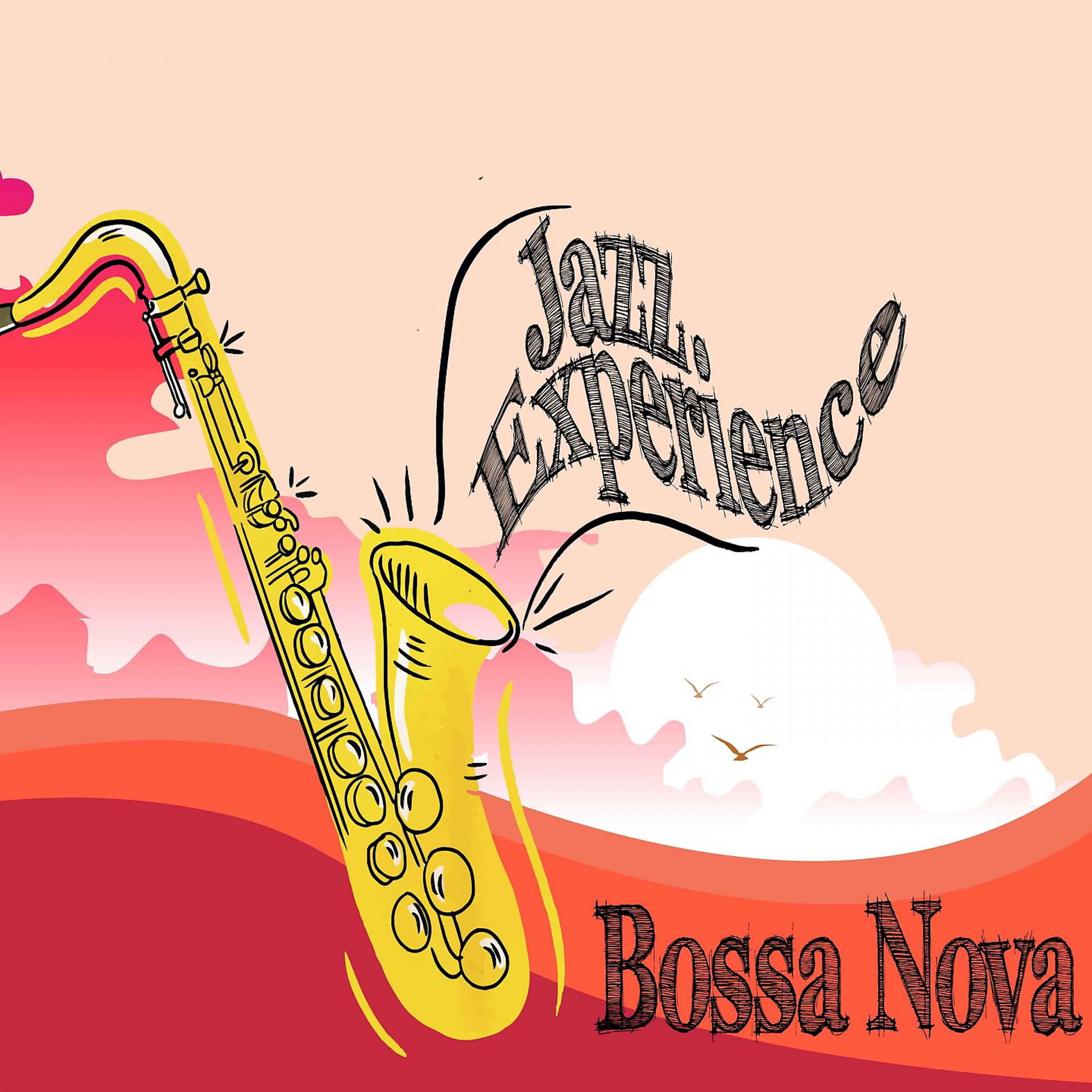 Постер альбома Bossa Nova - Experience