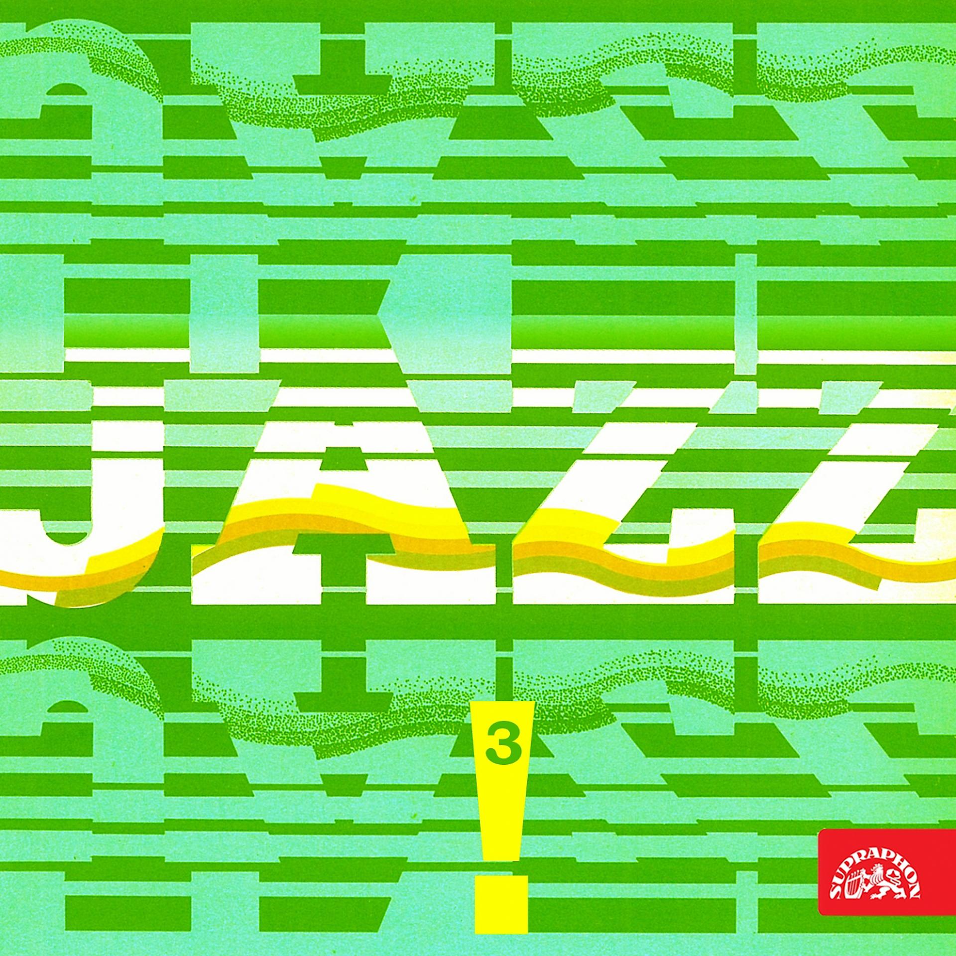 Постер альбома Jazz, Jazz, Jazz! 3