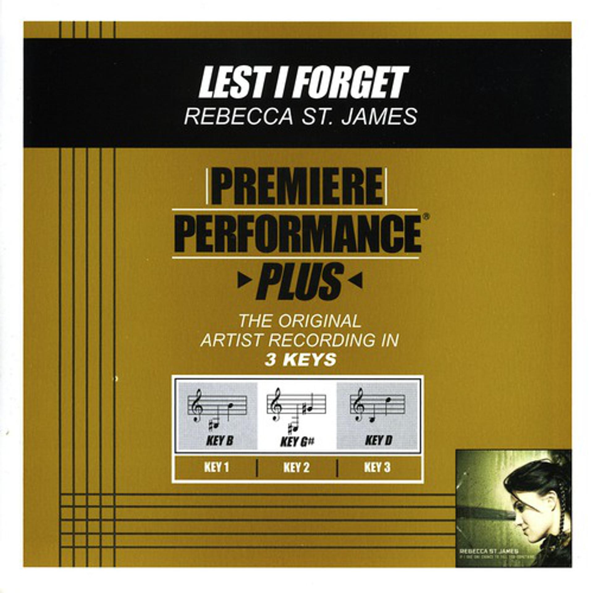 Постер альбома Premiere Performance Plus: Lest I Forget