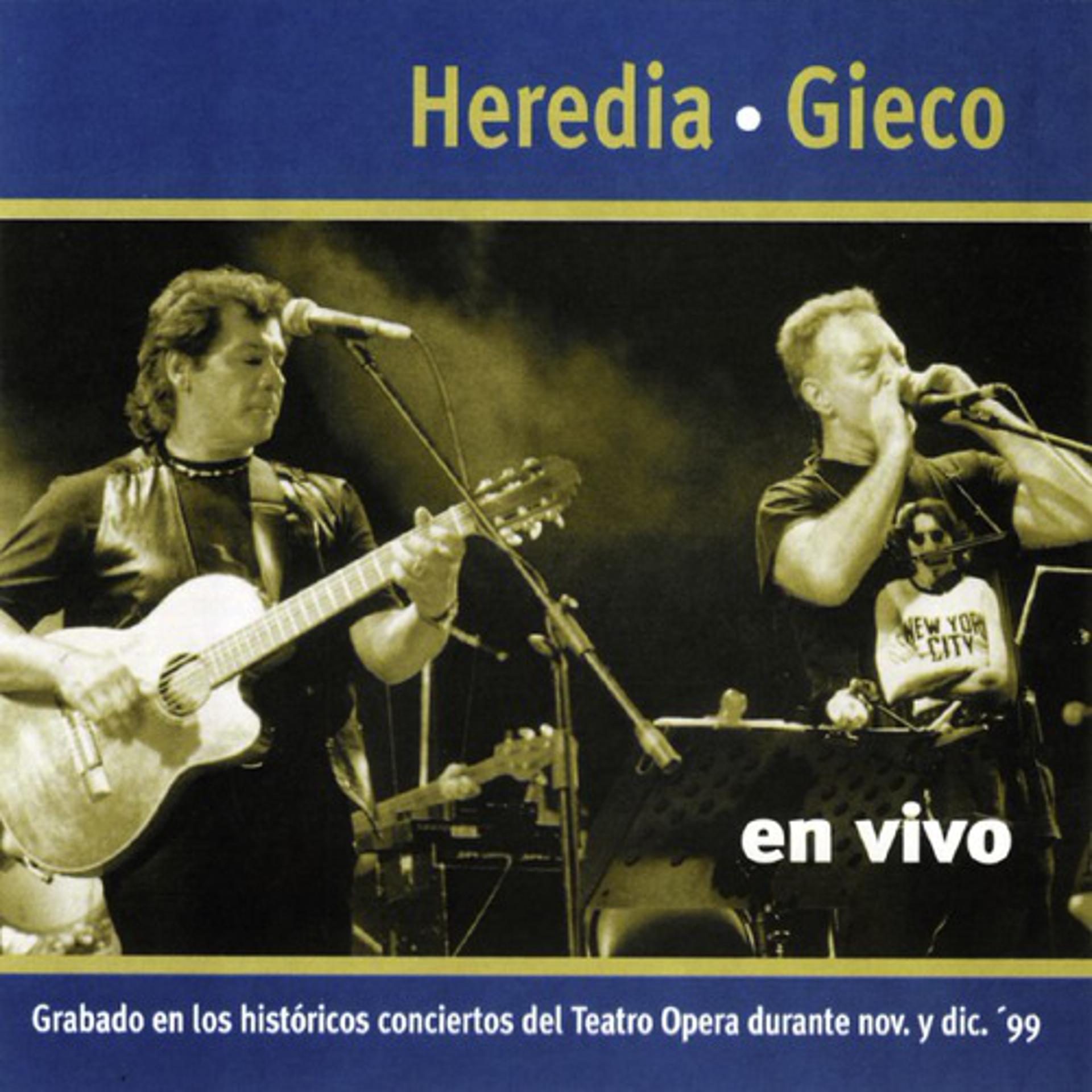 Постер альбома Gieco Y Heredia En Vivo