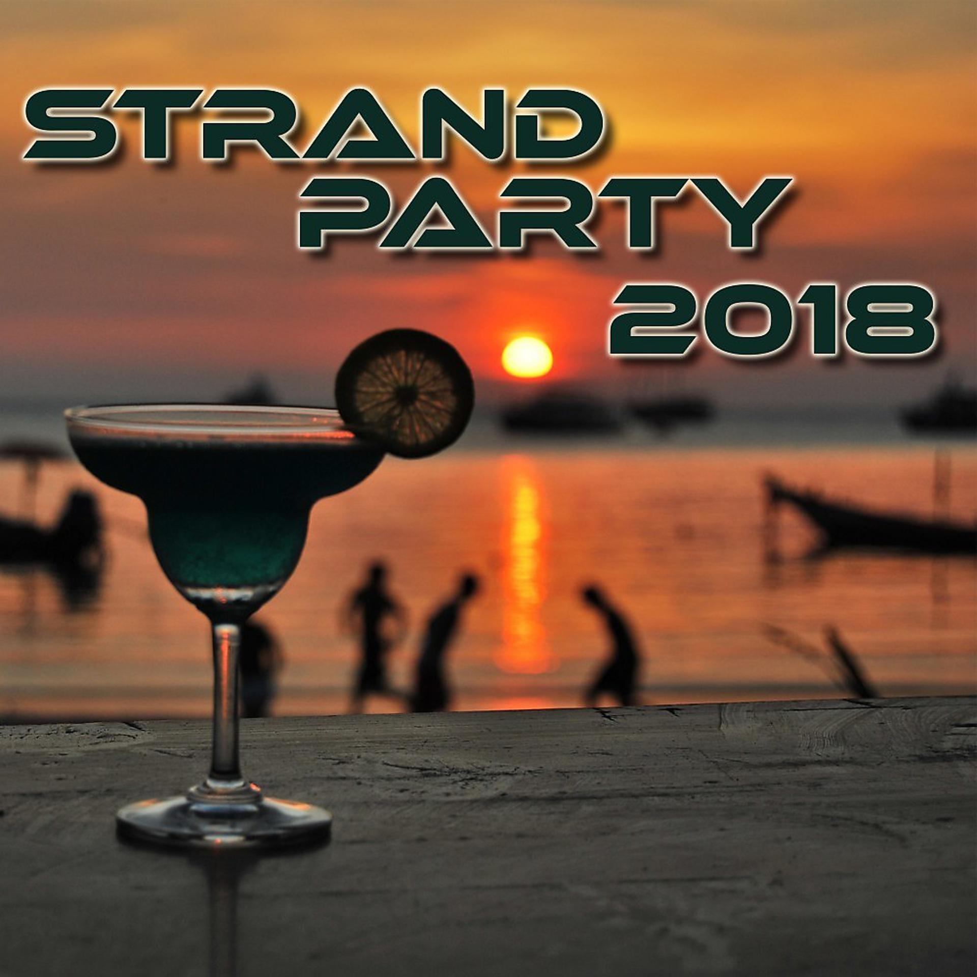 Постер альбома Strand Party 2018