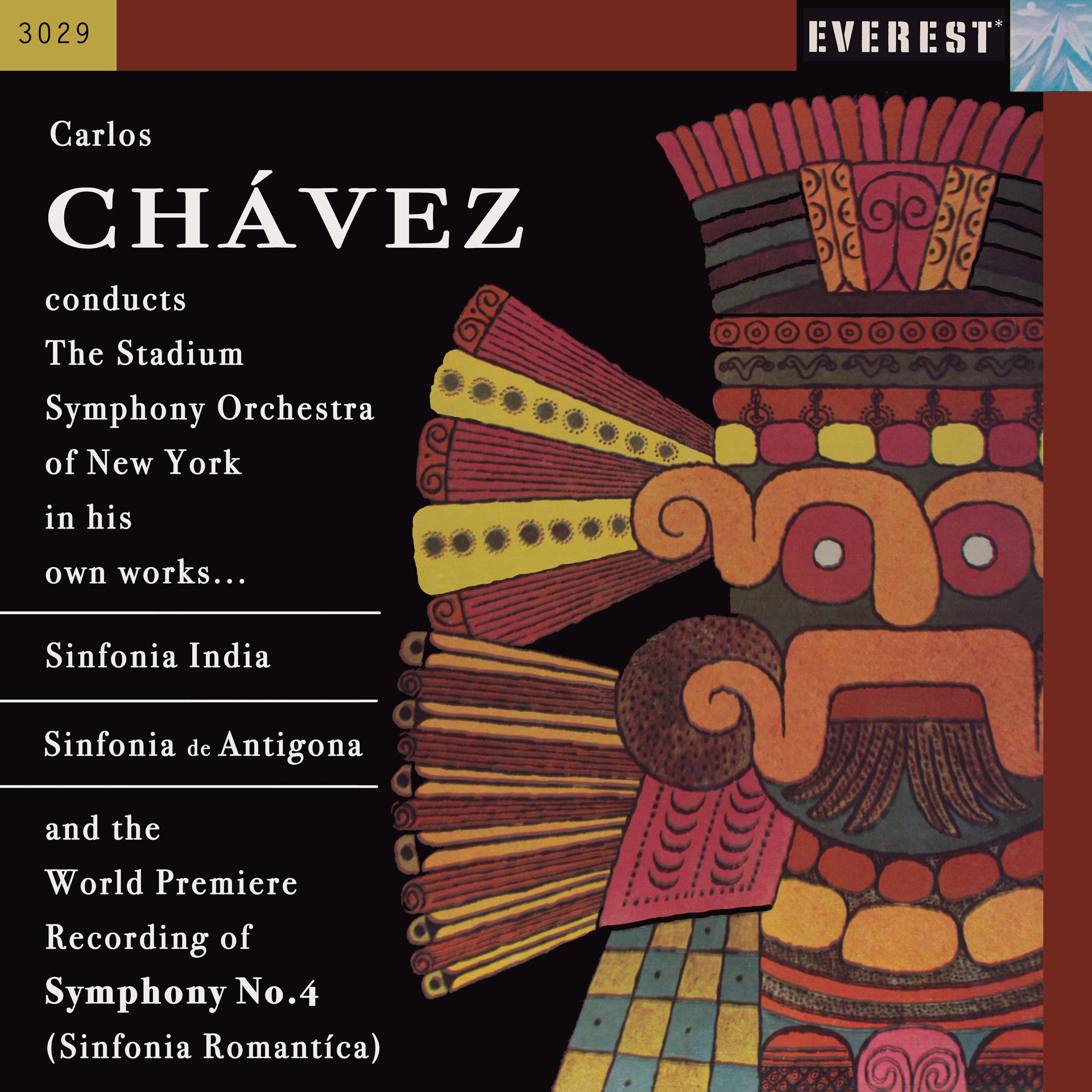 Постер альбома Chávez: Sinfonia India, Sinfonia de Antigona & Sinfonia Romantica