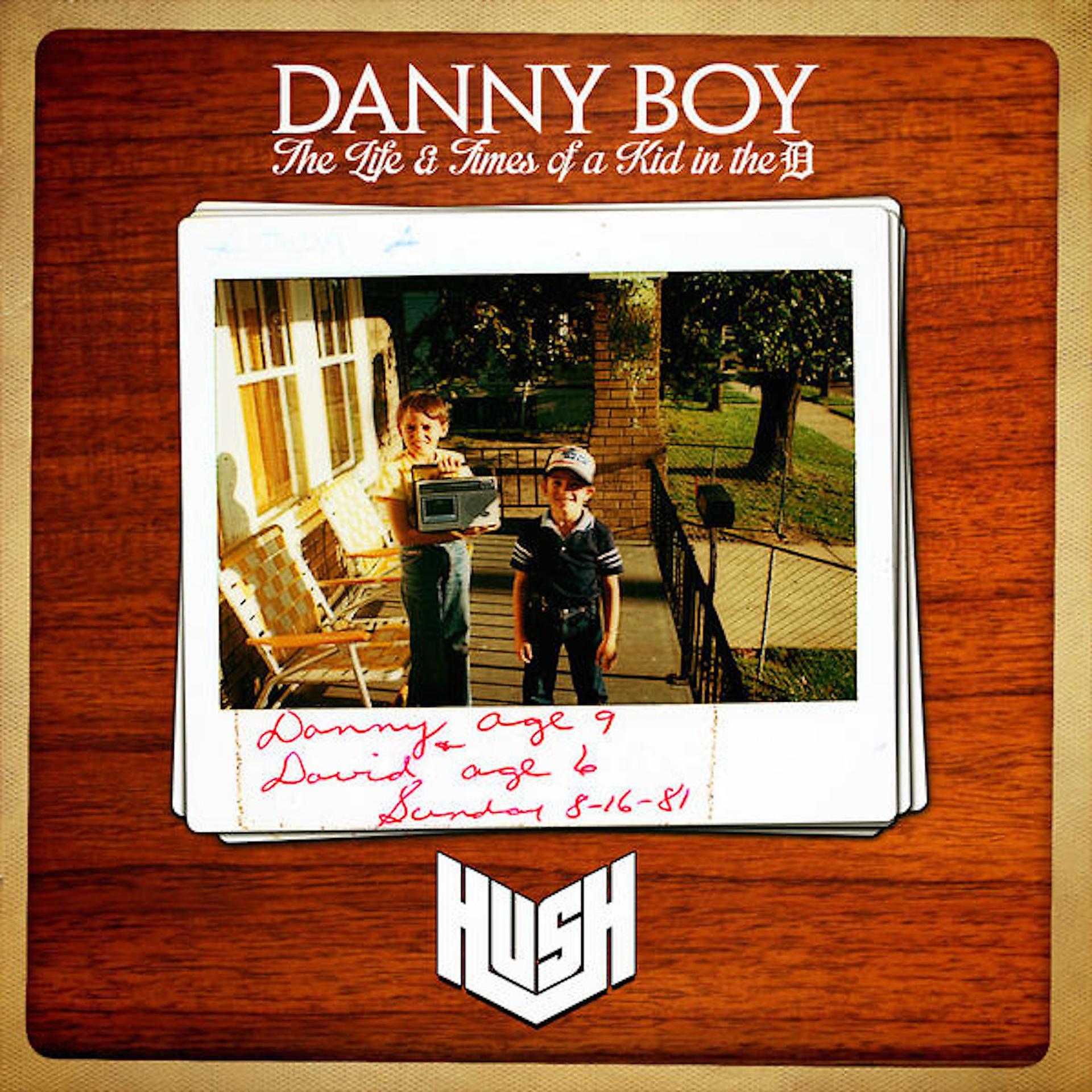 Постер альбома Danny Boy (The Life & Times of a Kid in the D)