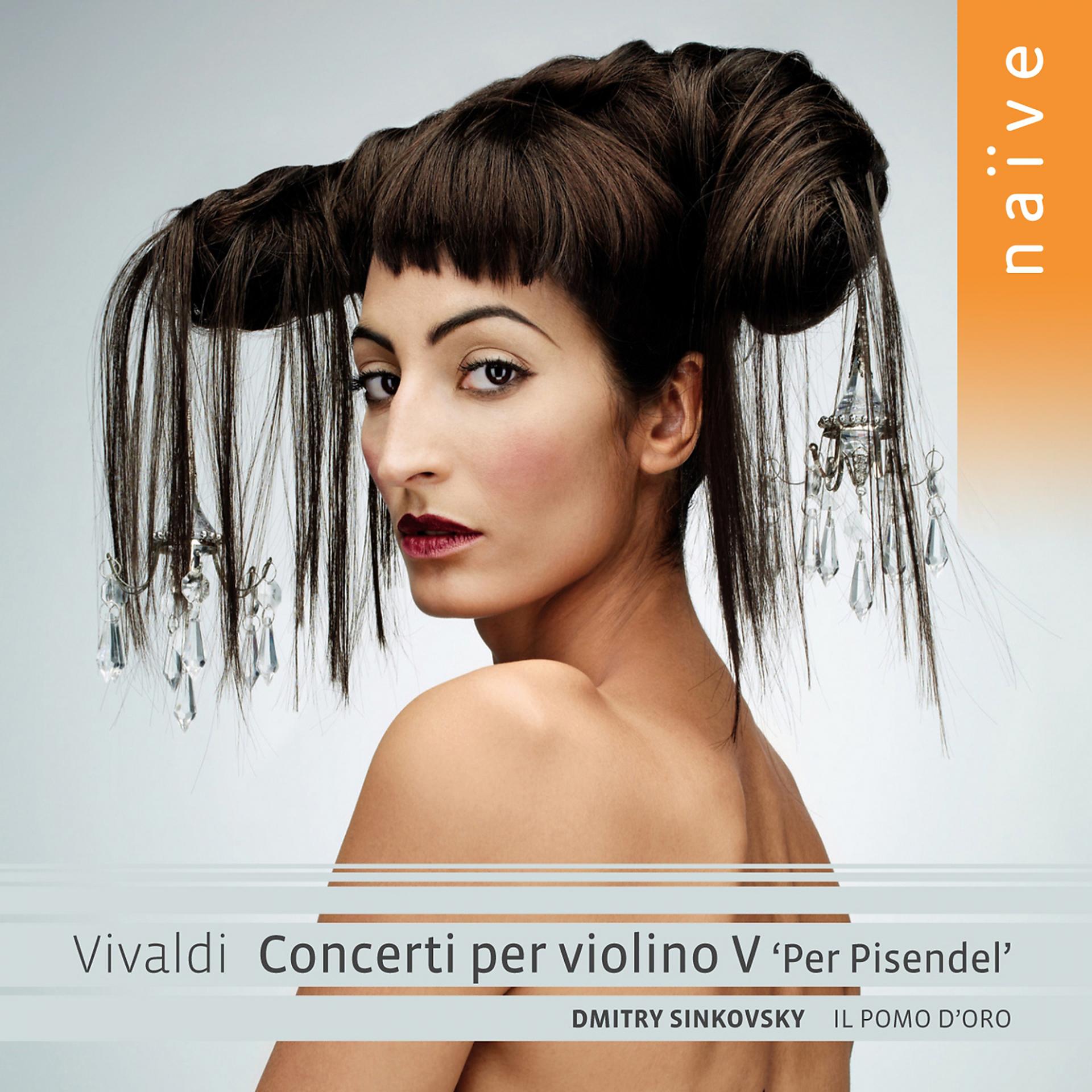 Постер альбома Vivaldi: Concerti per violino V "Per pisendel"