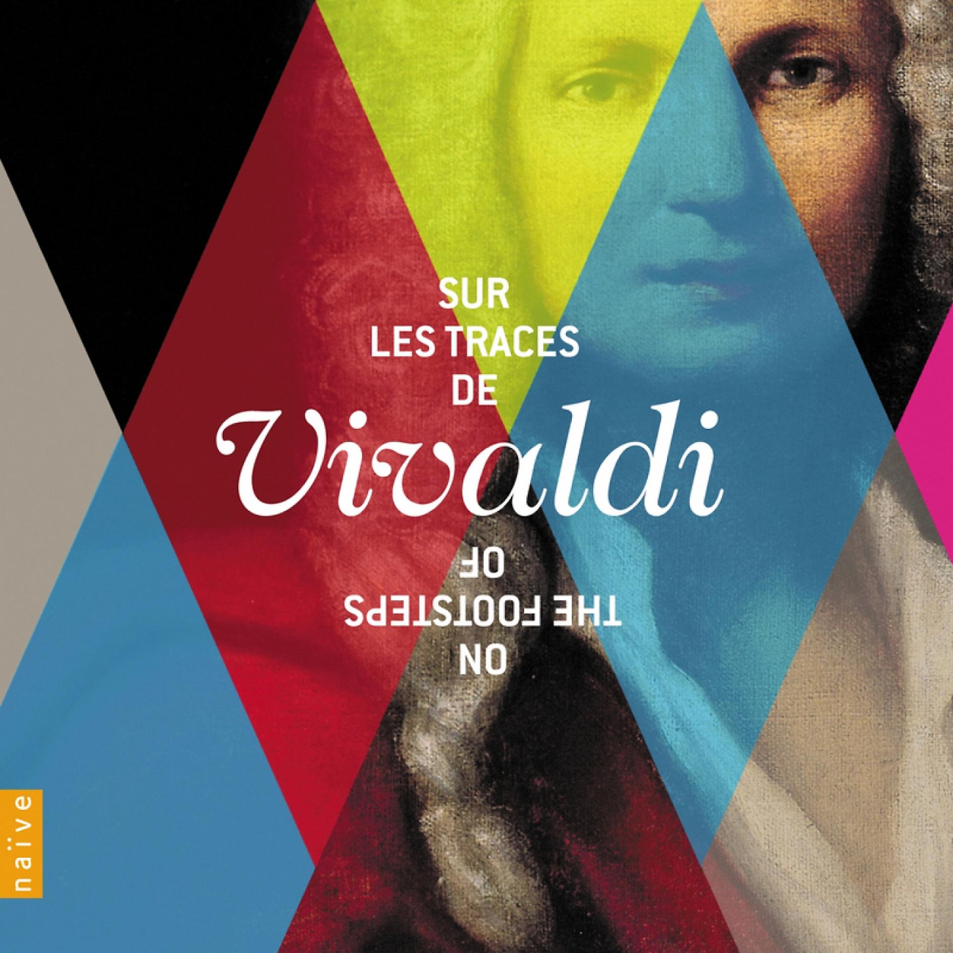 Постер альбома Sur les traces de Vivaldi (On the Footsteps of Vivaldi)