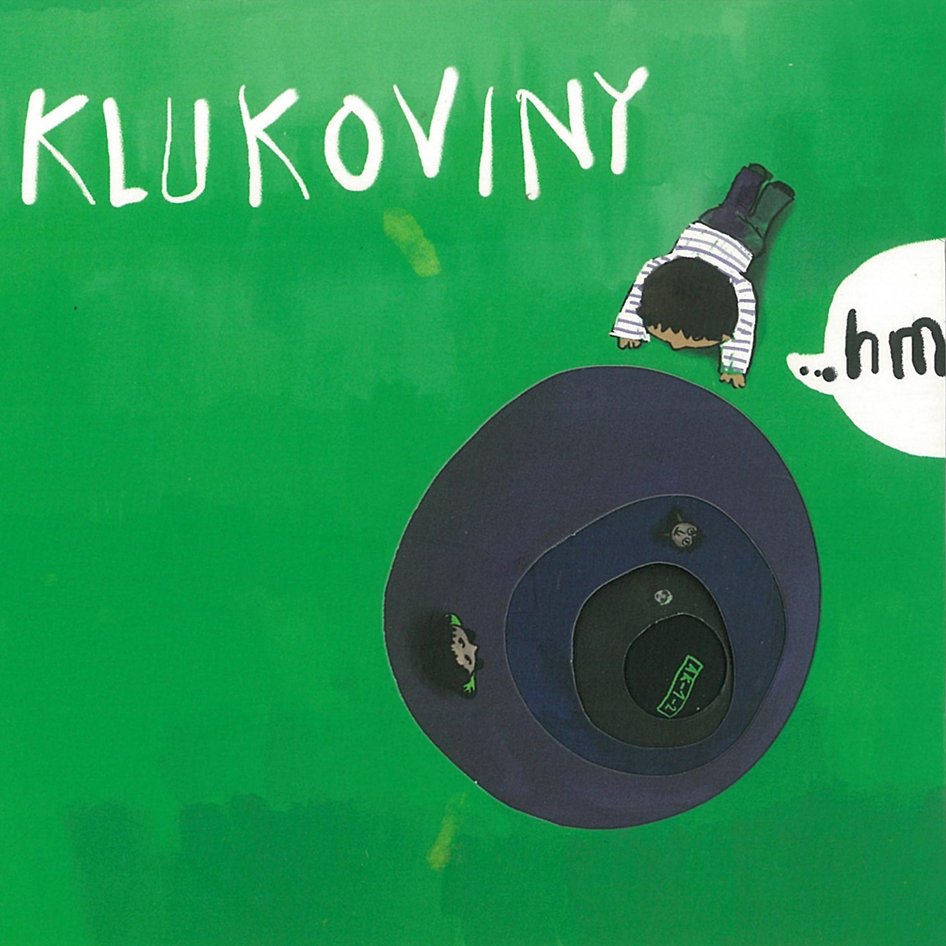 Постер альбома Klukoviny