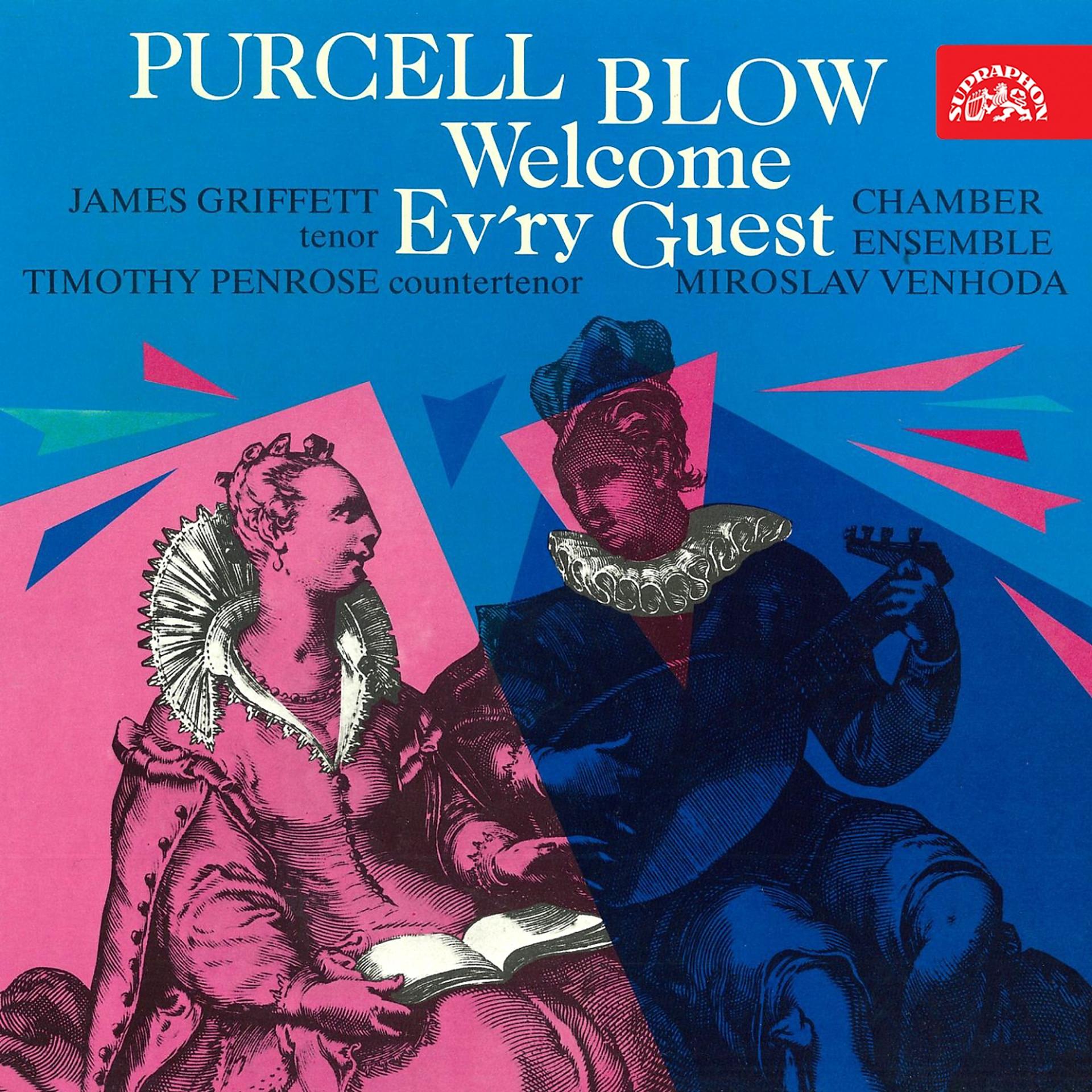 Постер альбома Blow, Purcell: Welcome Ev'ry Guest