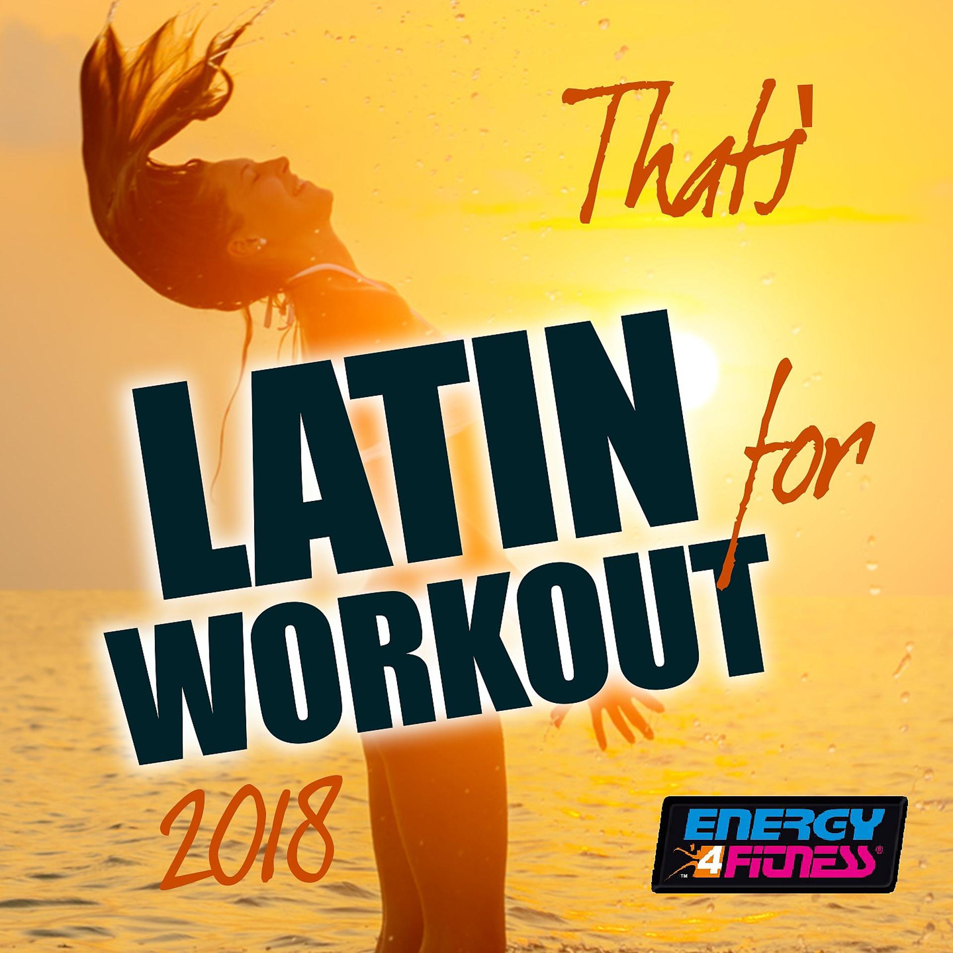 Постер альбома That's Latin for Workout 2018